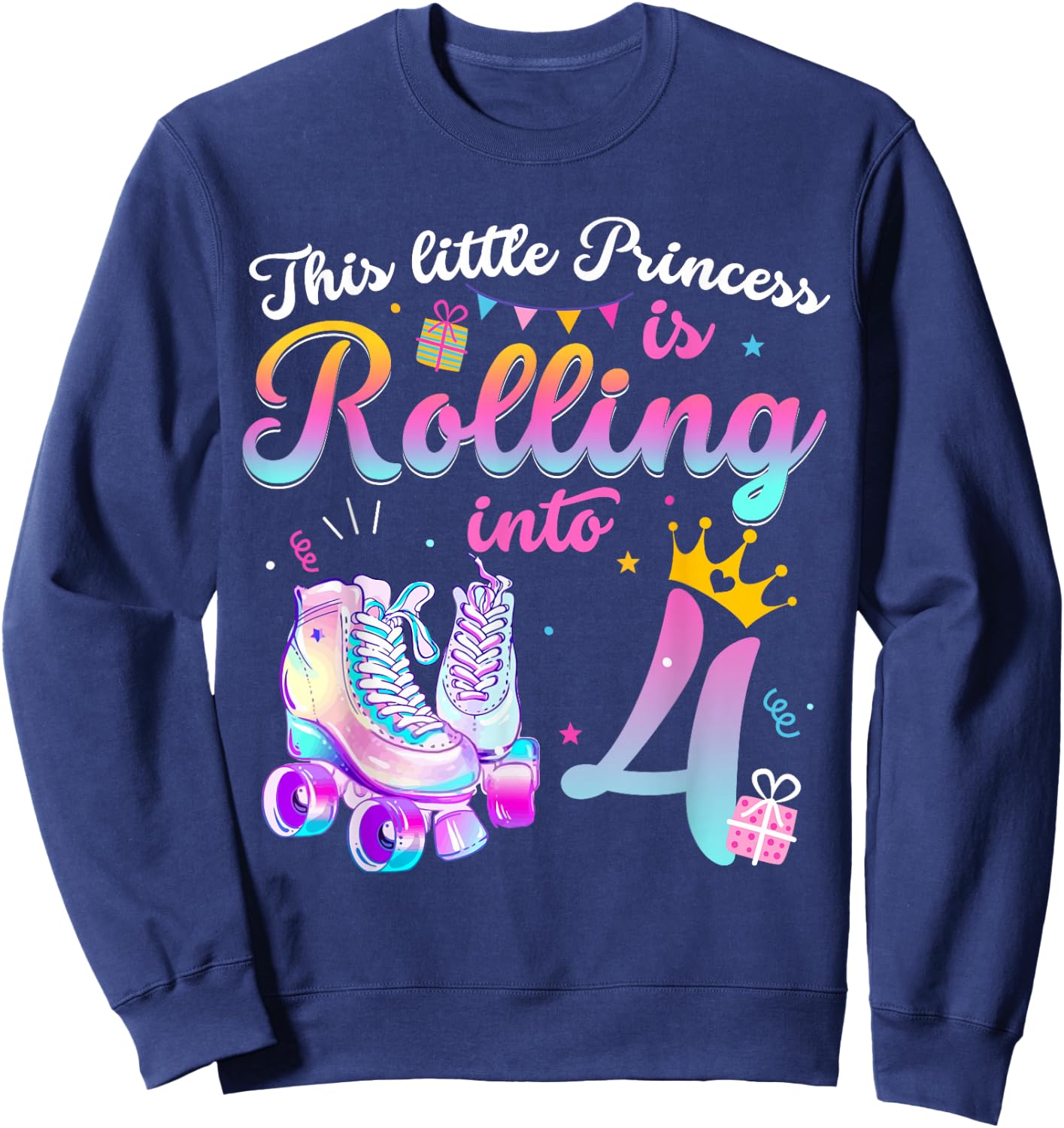 Roller Skate 4th Birthday Shirt 4 Year Old Girl Party Outfit Sweatshirt - Sweatshirt | Navy
