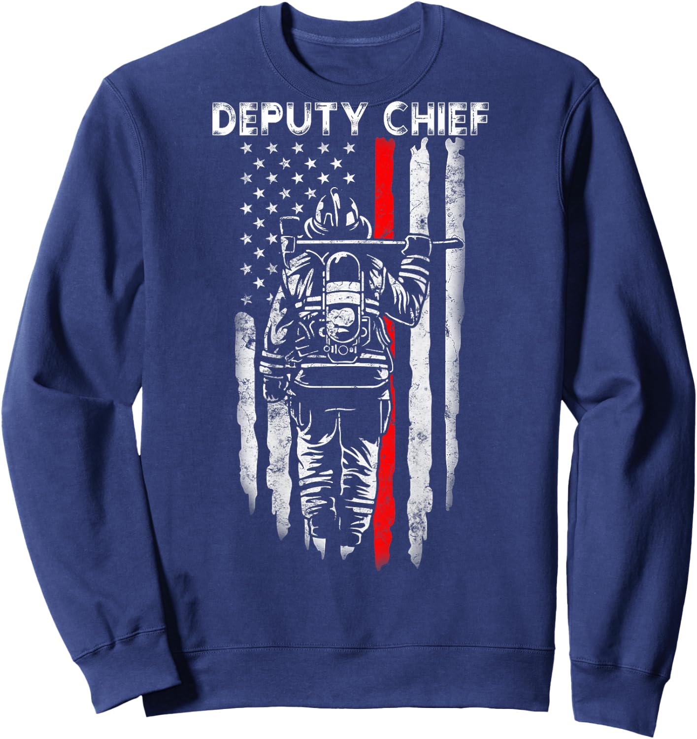 Deputy Fire Chief American flag gifts Patriotic Firefighter Sweatshirt - Sweatshirt | Navy