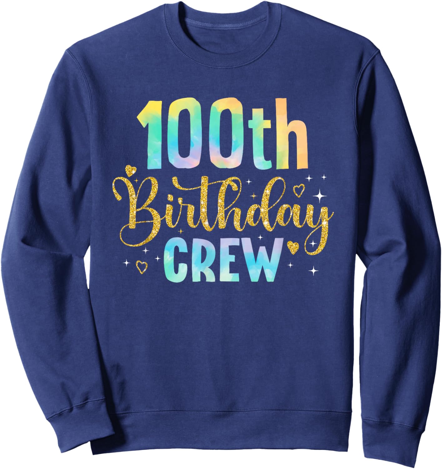 100 Year Old Birthday Party Group Family 100th Birthday Crew Sweatshirt - Sweatshirt | Navy