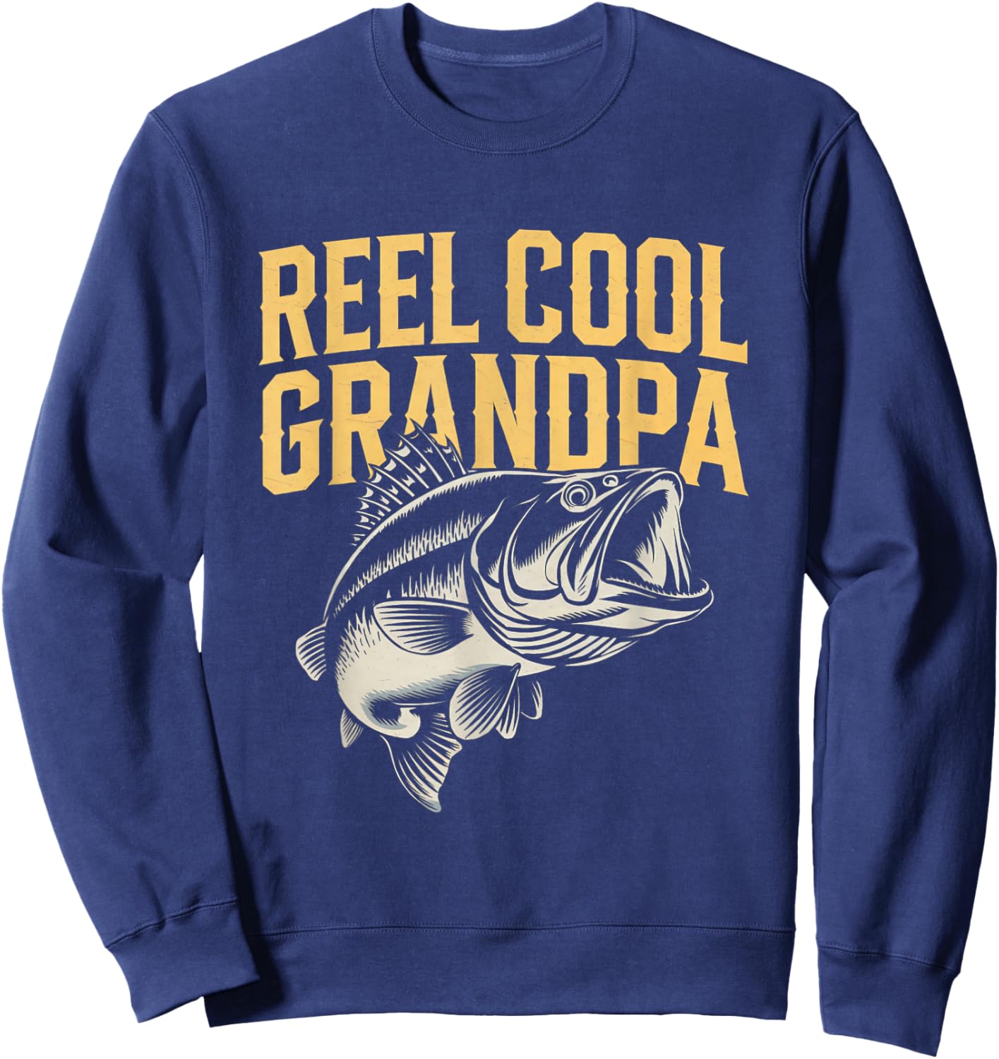 Fishing Grandpa Funny Fisherman Father’s Day Cool Sweatshirt - Sweatshirt | Navy