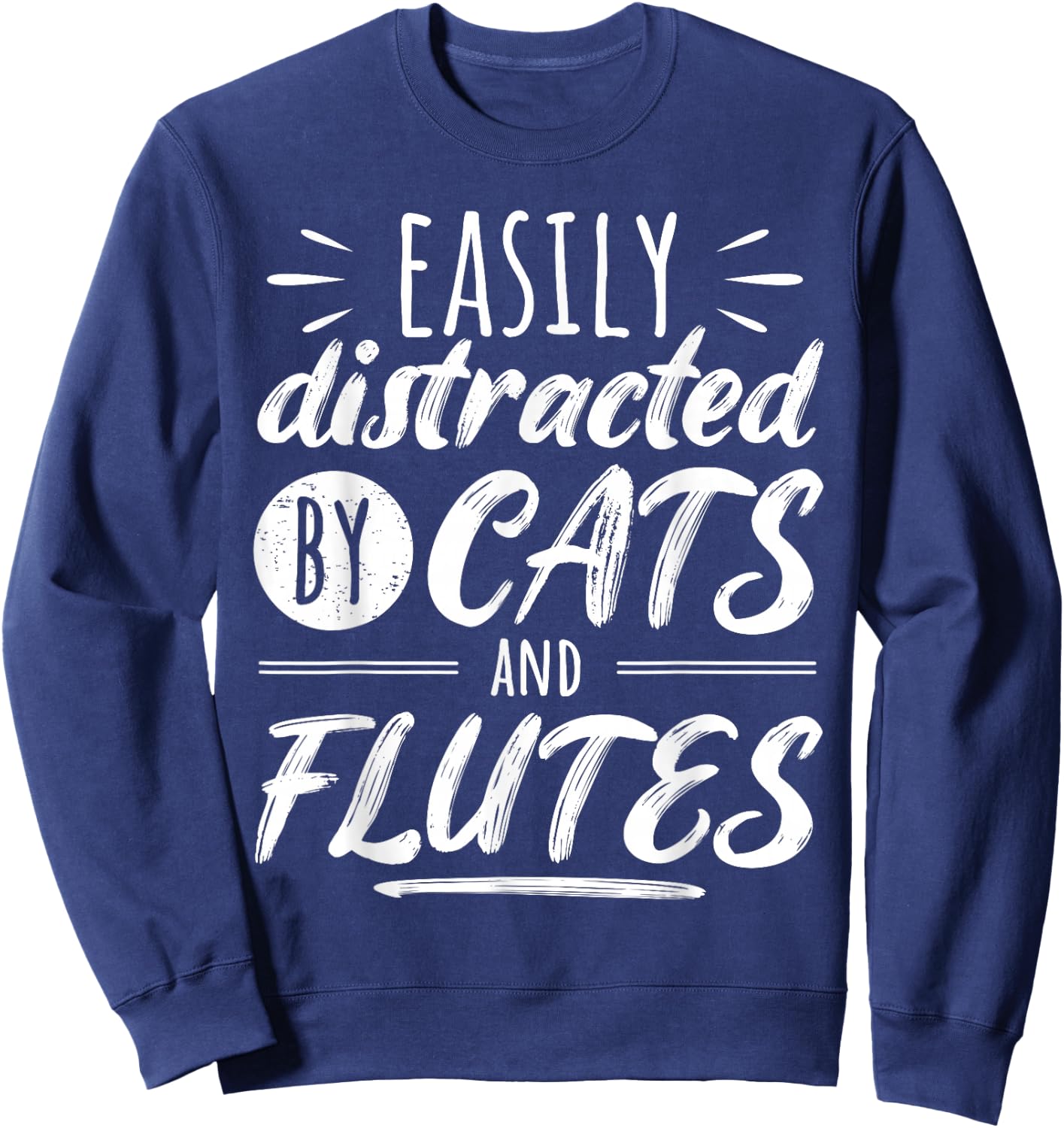 Funny Flute Player Saying Cat Owner I Cats And Flutes Sweatshirt - Sweatshirt | Navy
