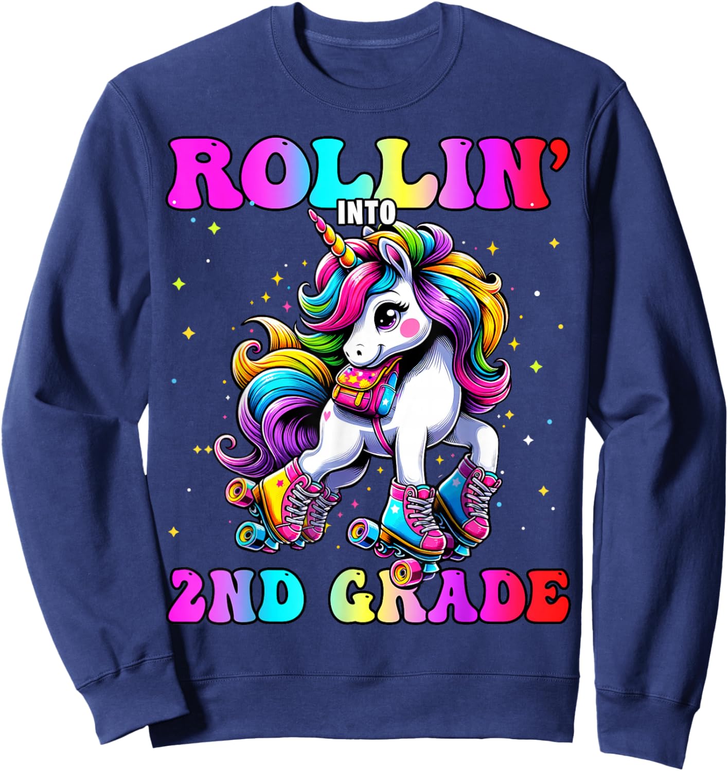 2nd Grade Back To School First Day Girl Rollin Unicorn Sweatshirt - Sweatshirt | Navy