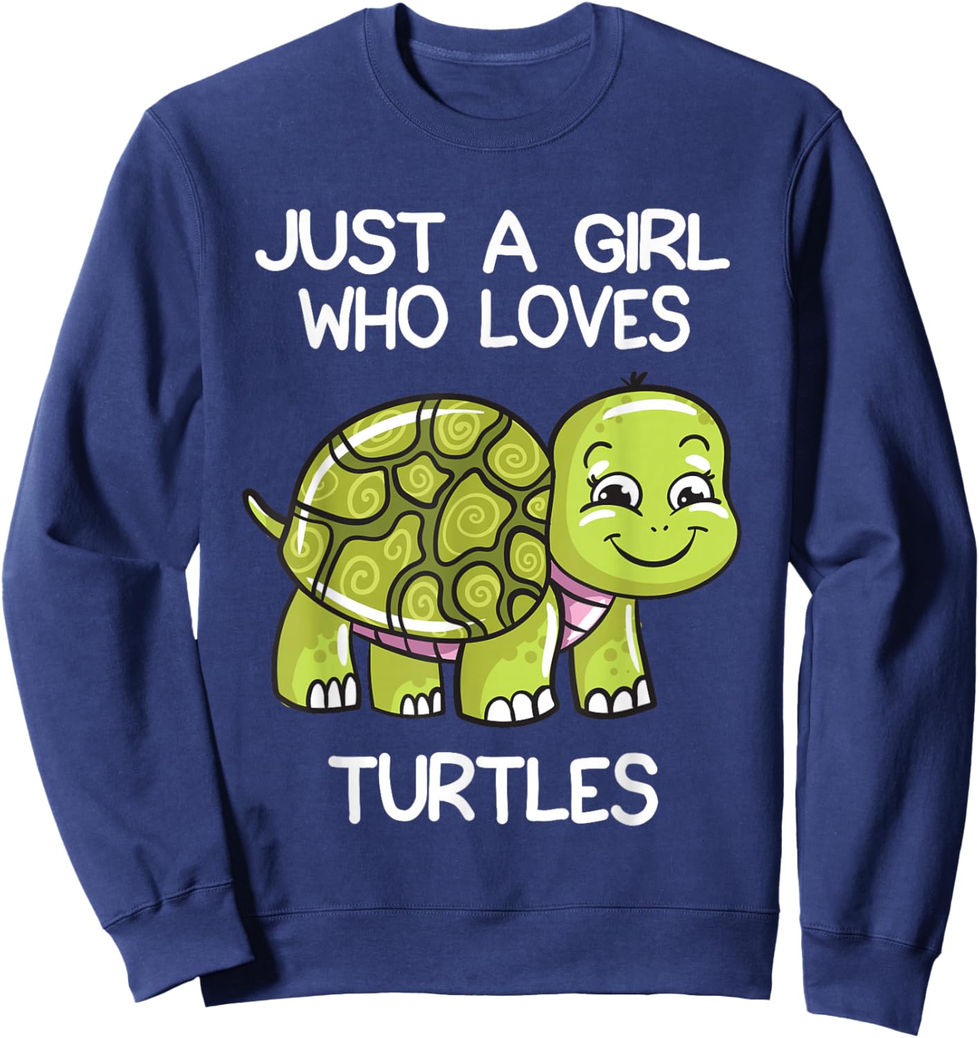 Just A Girl Who Loves Turtles Lover Gift Cute Turtle Love Sweatshirt - Sweatshirt | Navy
