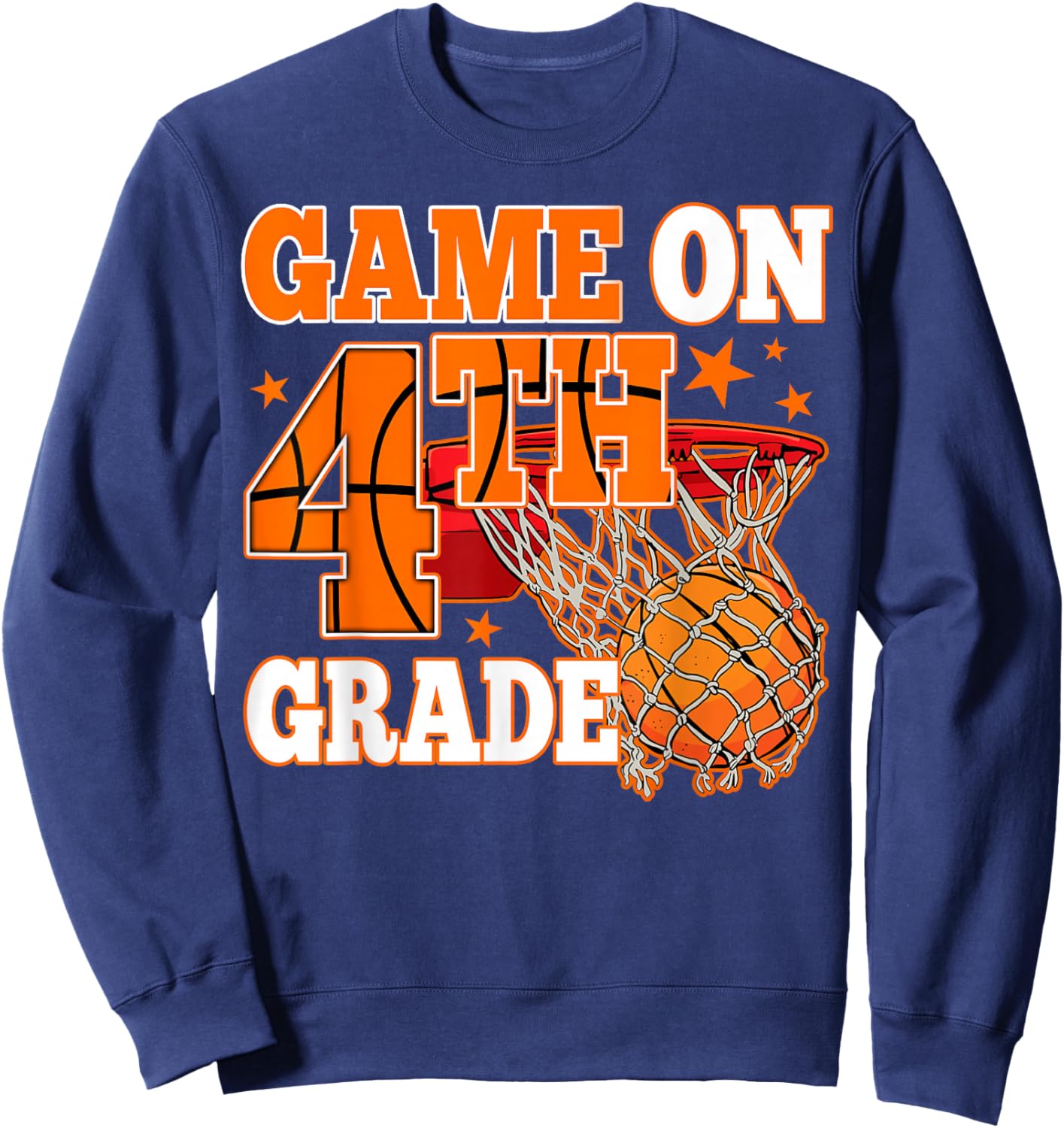 Boys Game On 4th Grade Basketball Back To School Teacher Kid Sweatshirt - Sweatshirt | Navy