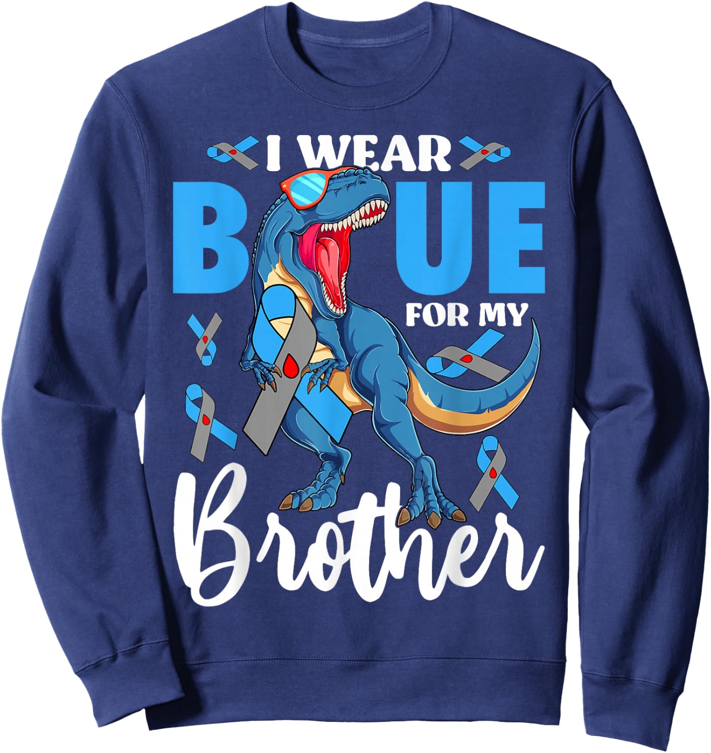 I Wear Blue For My Brother Type 1 Diabetes Awareness Sweatshirt - Sweatshirt | Navy
