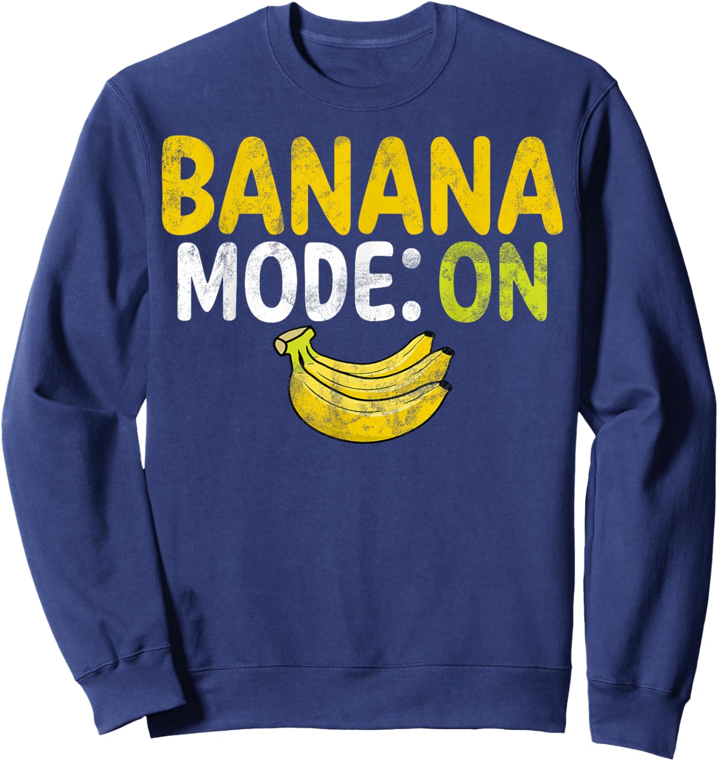 Banana Mode ON Banana Sweatshirt - Sweatshirt | Navy