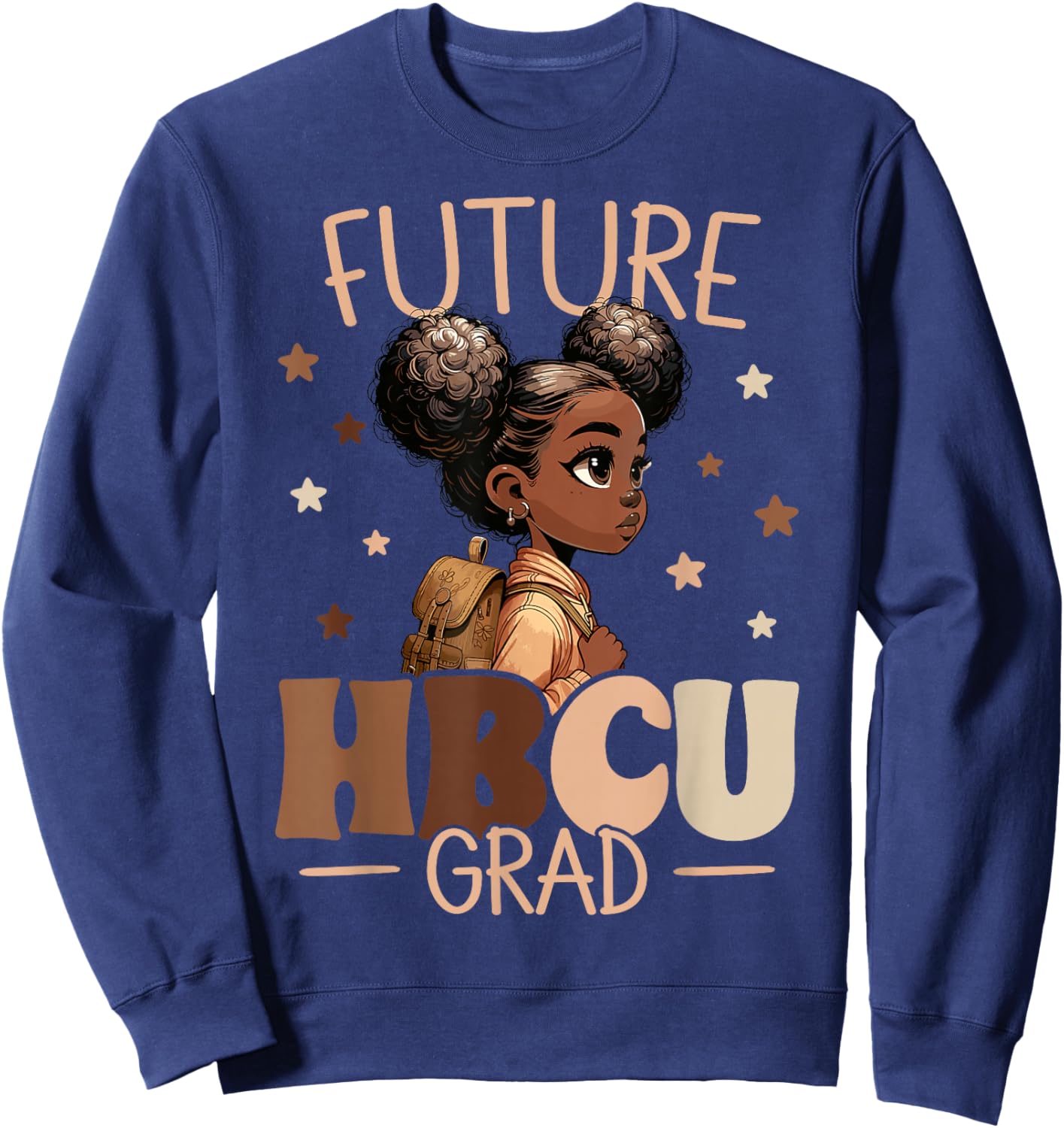 Future HBCU Grad Black Girl Graduation HBCU Sweatshirt - Sweatshirt | Navy