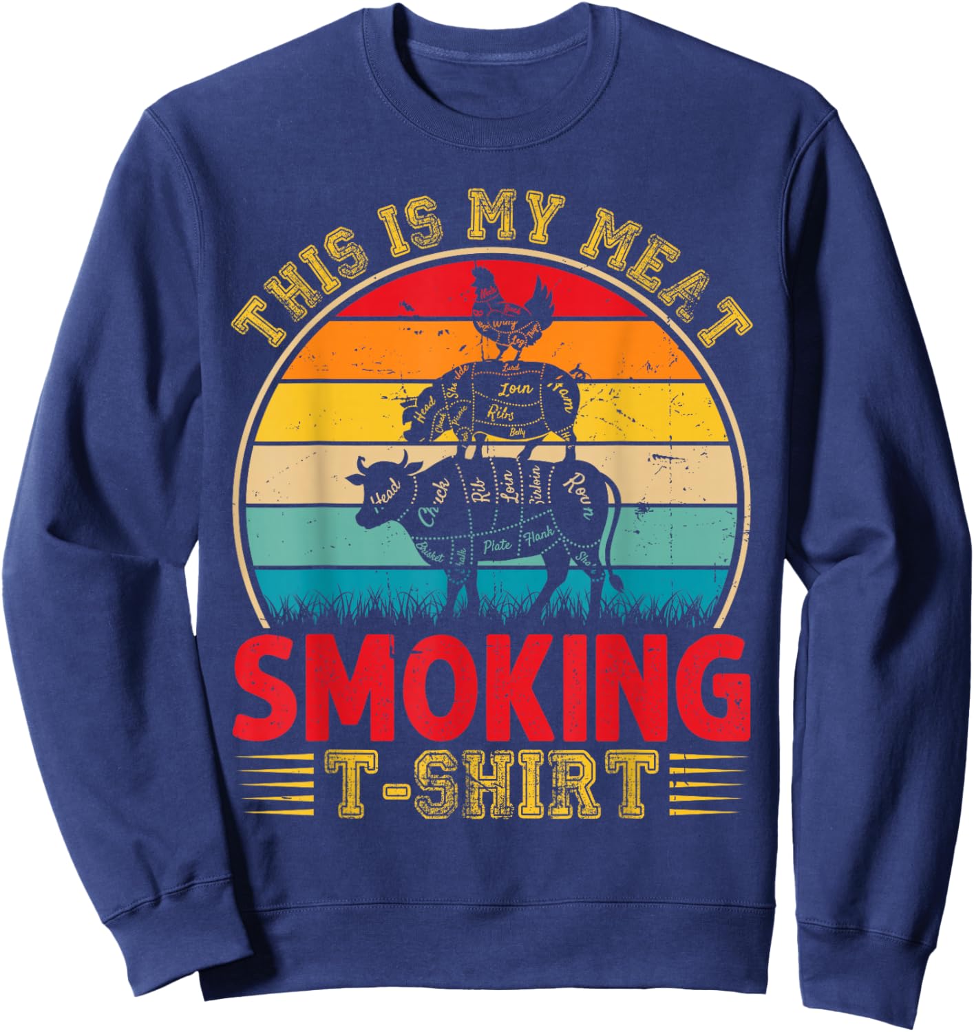 Vintage This Is My Meat Smoking BBQ Smokers Lovers Sweatshirt - Sweatshirt | Navy