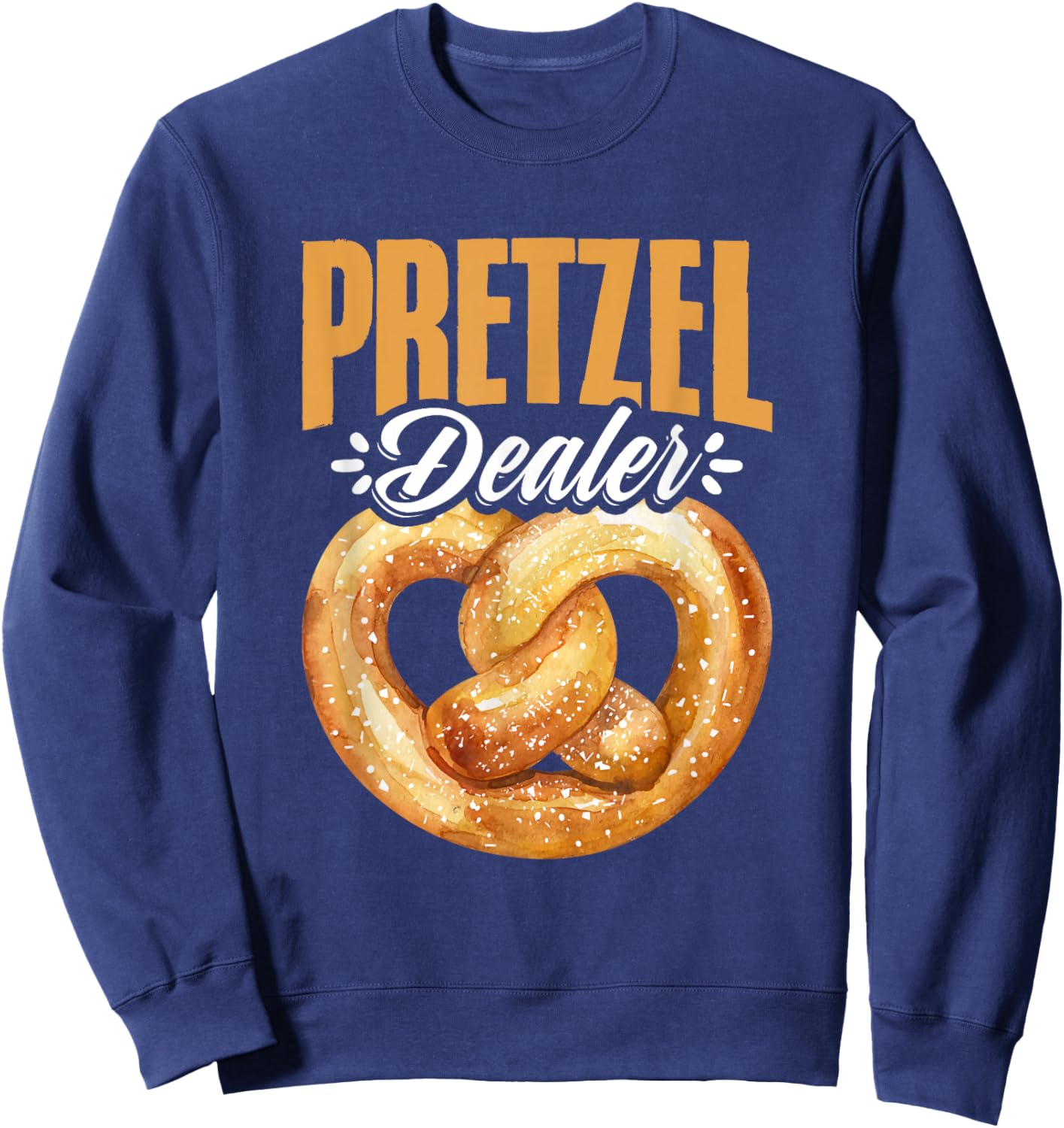 Pretzel Dealer Pretzels Snack Oktoberfest Baking Pretzel Sweatshirt - Sweatshirt | Navy