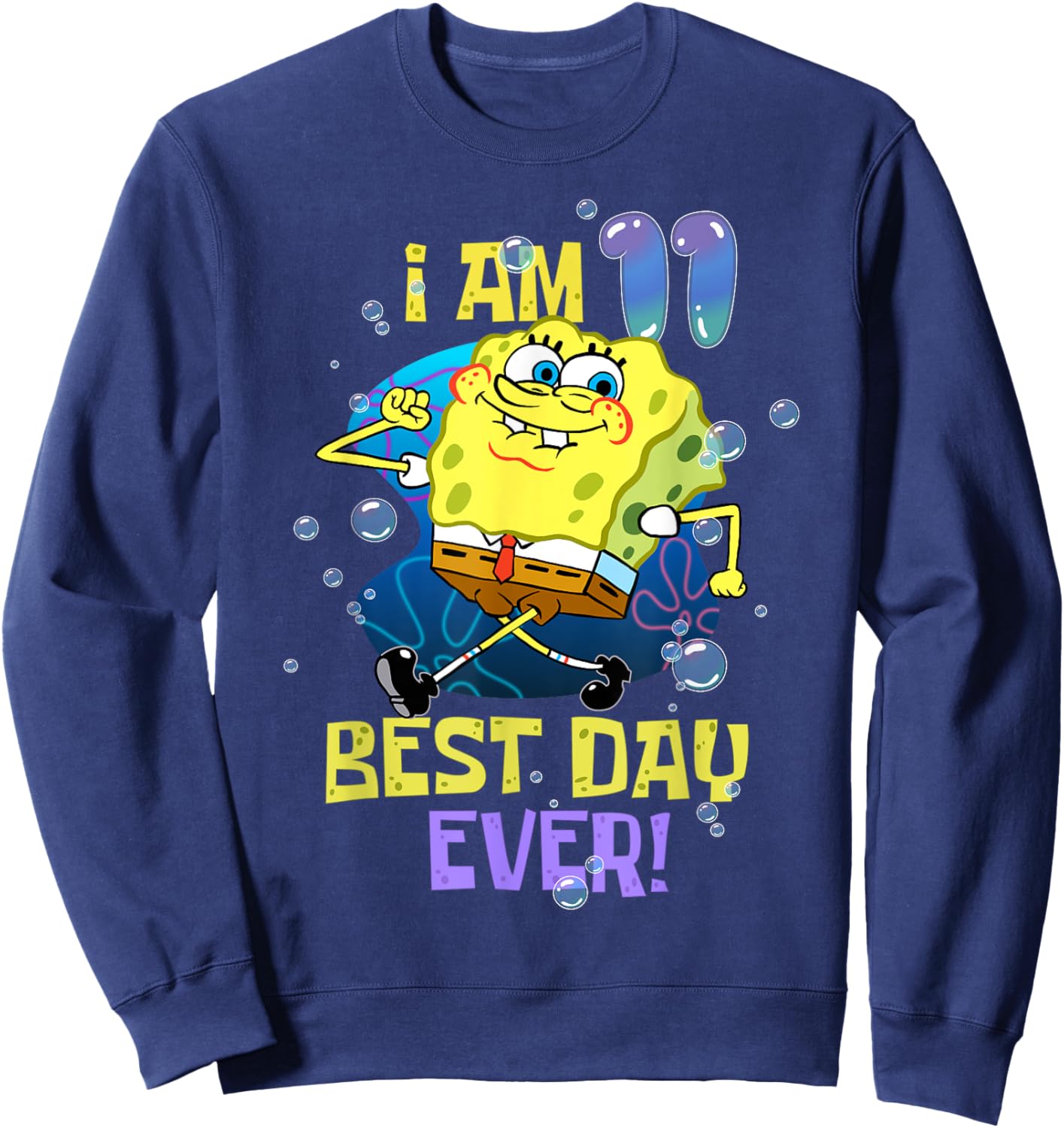Spongebob I Am 11 Best Day Ever 11th Birthday Kids Spongebob Sweatshirt - Sweatshirt | Navy