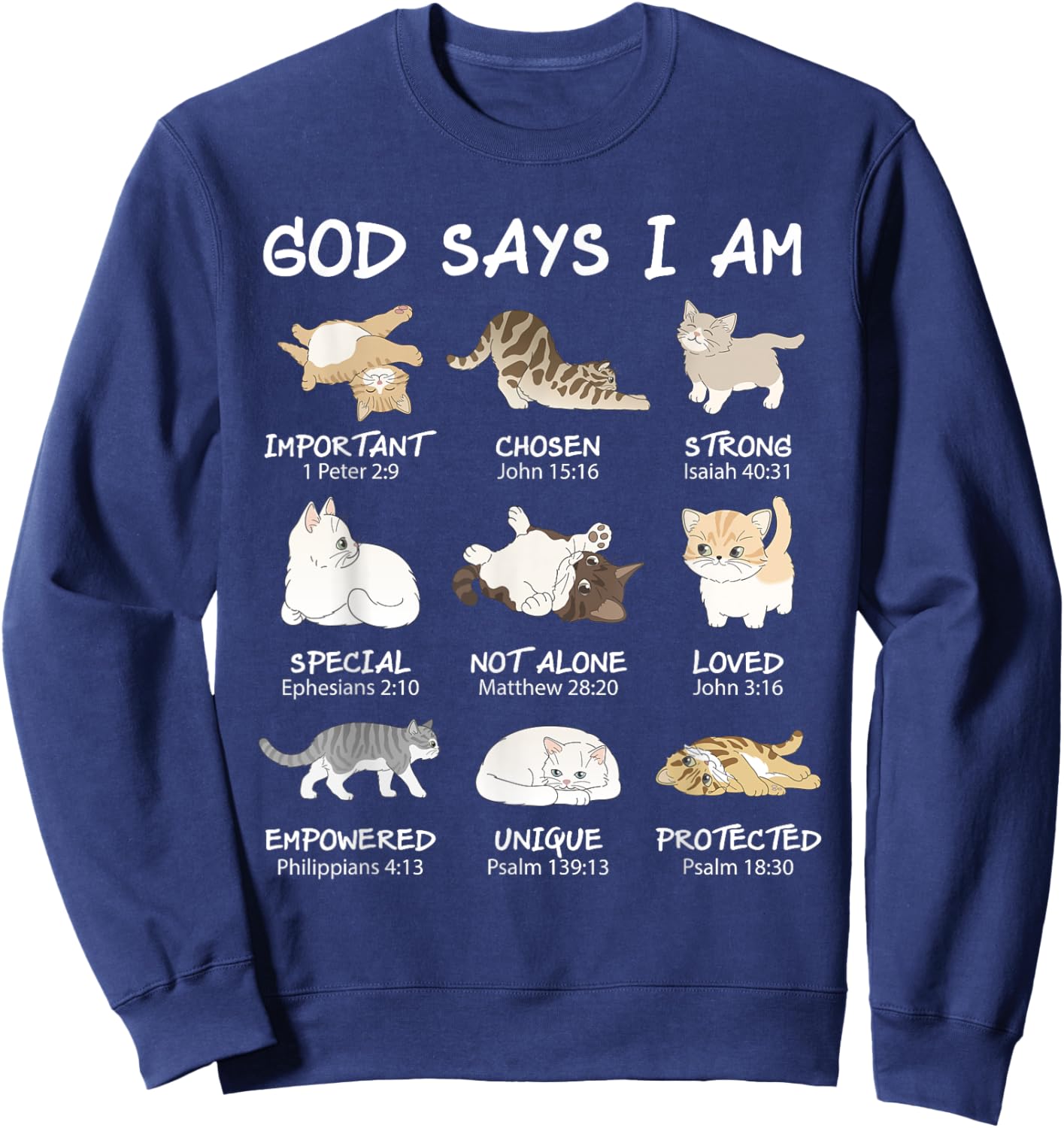 Funny Cat Girls Teens Kids God Says I Am Christian Cat Lover Sweatshirt - Sweatshirt | Navy