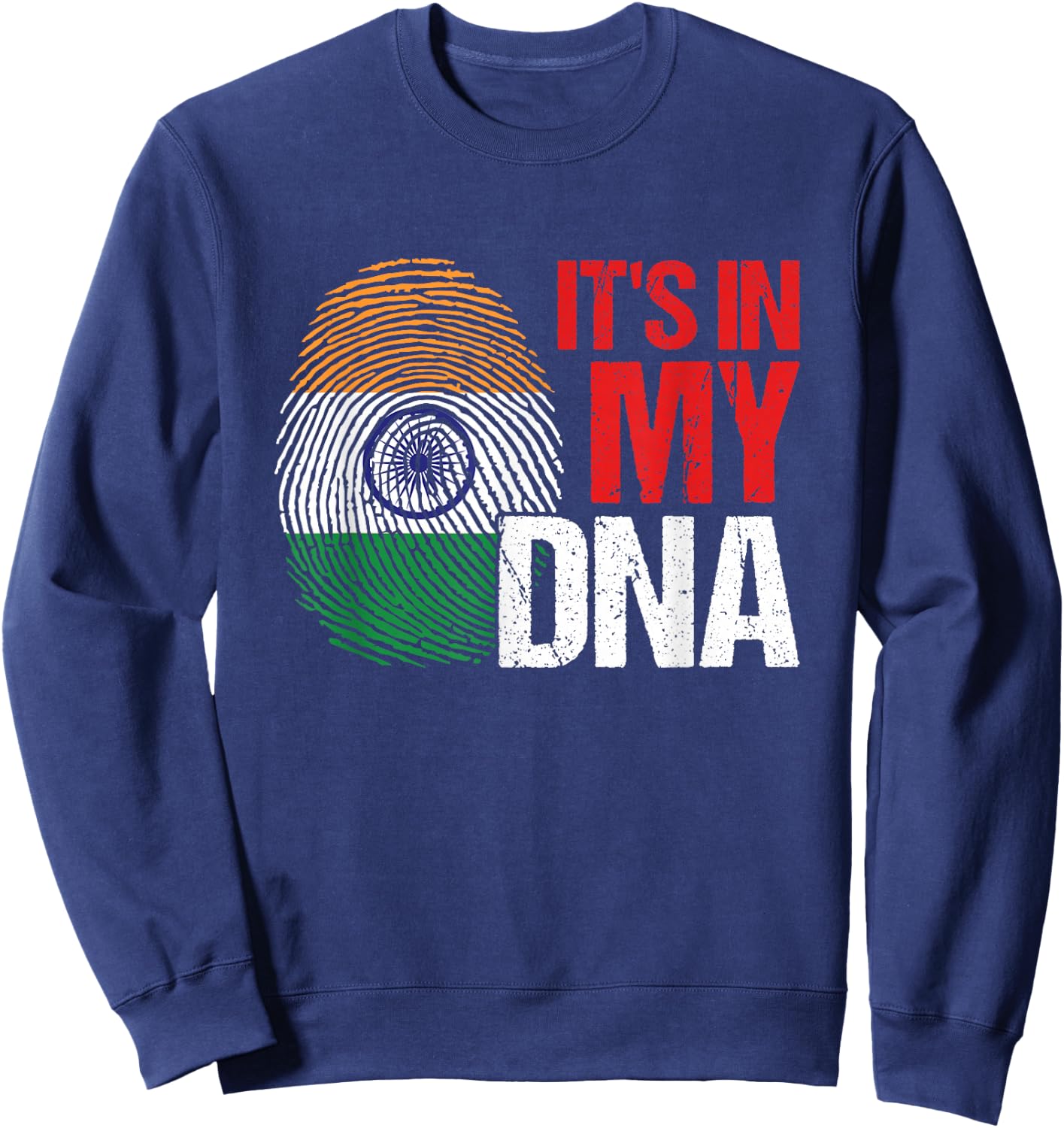 DNA Blood India Flag Country State Fingerprint Gift Sweatshirt - Sweatshirt | Navy