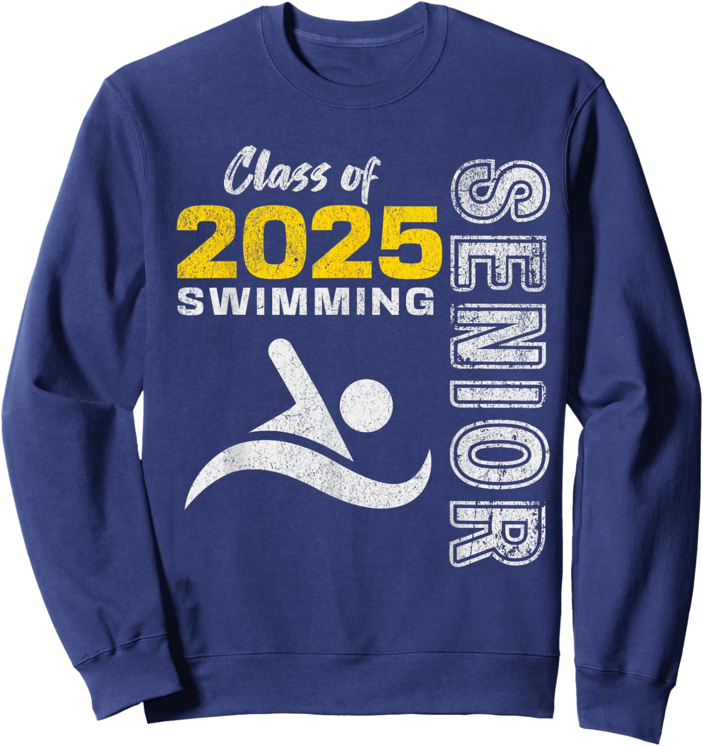 Swimming Team Senior Class of 2025 - Graduation 2025 Sweatshirt - Sweatshirt | Navy