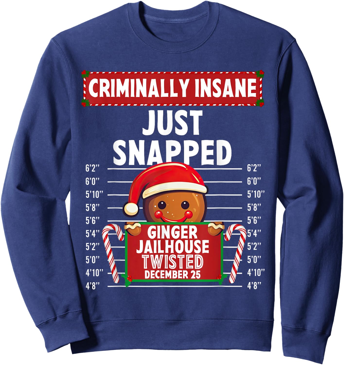 Criminally Insane Ginger Jailhouse Christmas Gingerbread Sweatshirt - Sweatshirt | Navy