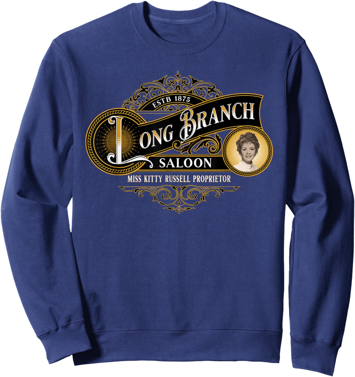 Miss Kitty's Long Branch Saloon | Classic TV Western Sweatshirt - Sweatshirt | Navy