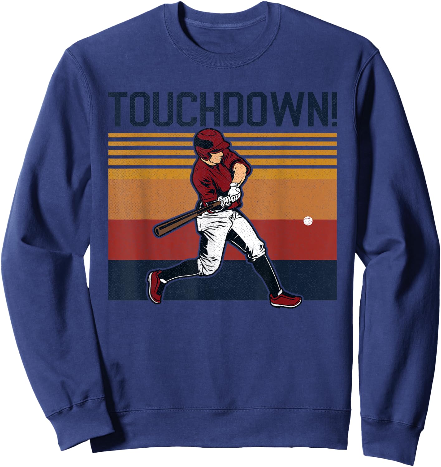 Funny Baseball Football Touchdown Sports Humor Home Run Sweatshirt - Sweatshirt | Navy
