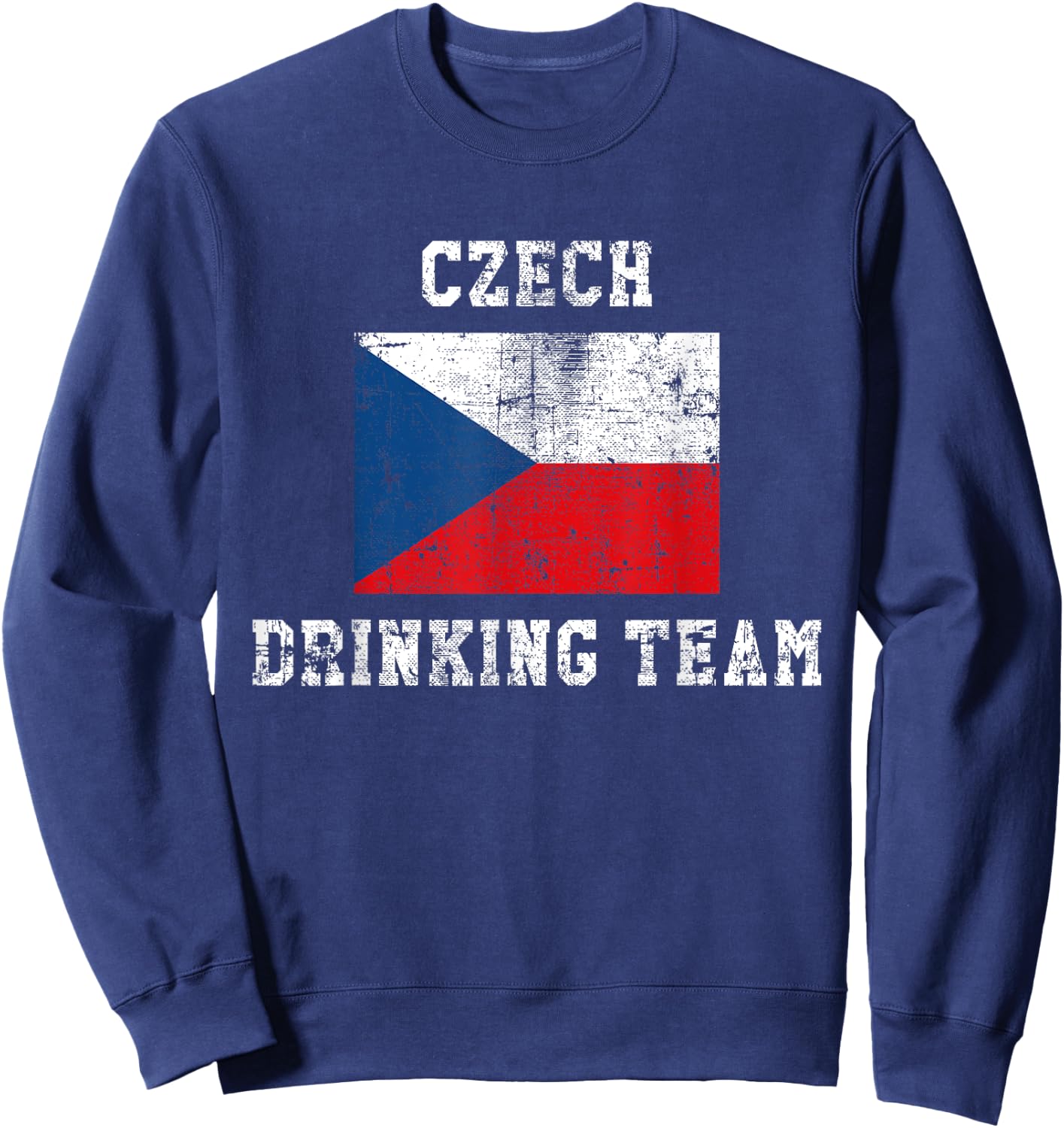 Czech Drinking Team Funny National Pride Gift Sweatshirt - Sweatshirt | Navy