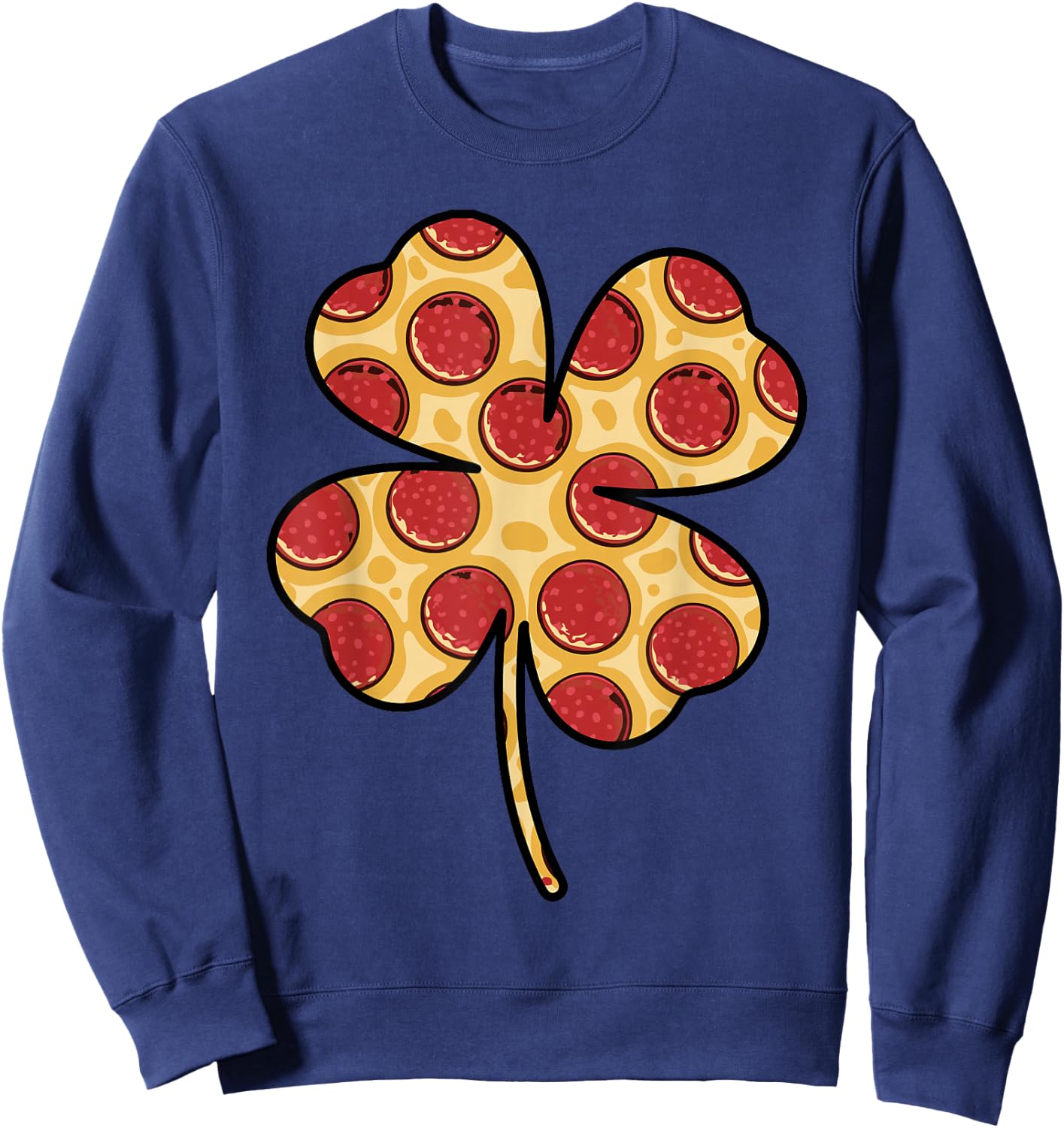 Shamrock Pizza Shirt St Patricks Day Irish Foodie Lover Sweatshirt - Sweatshirt | Navy