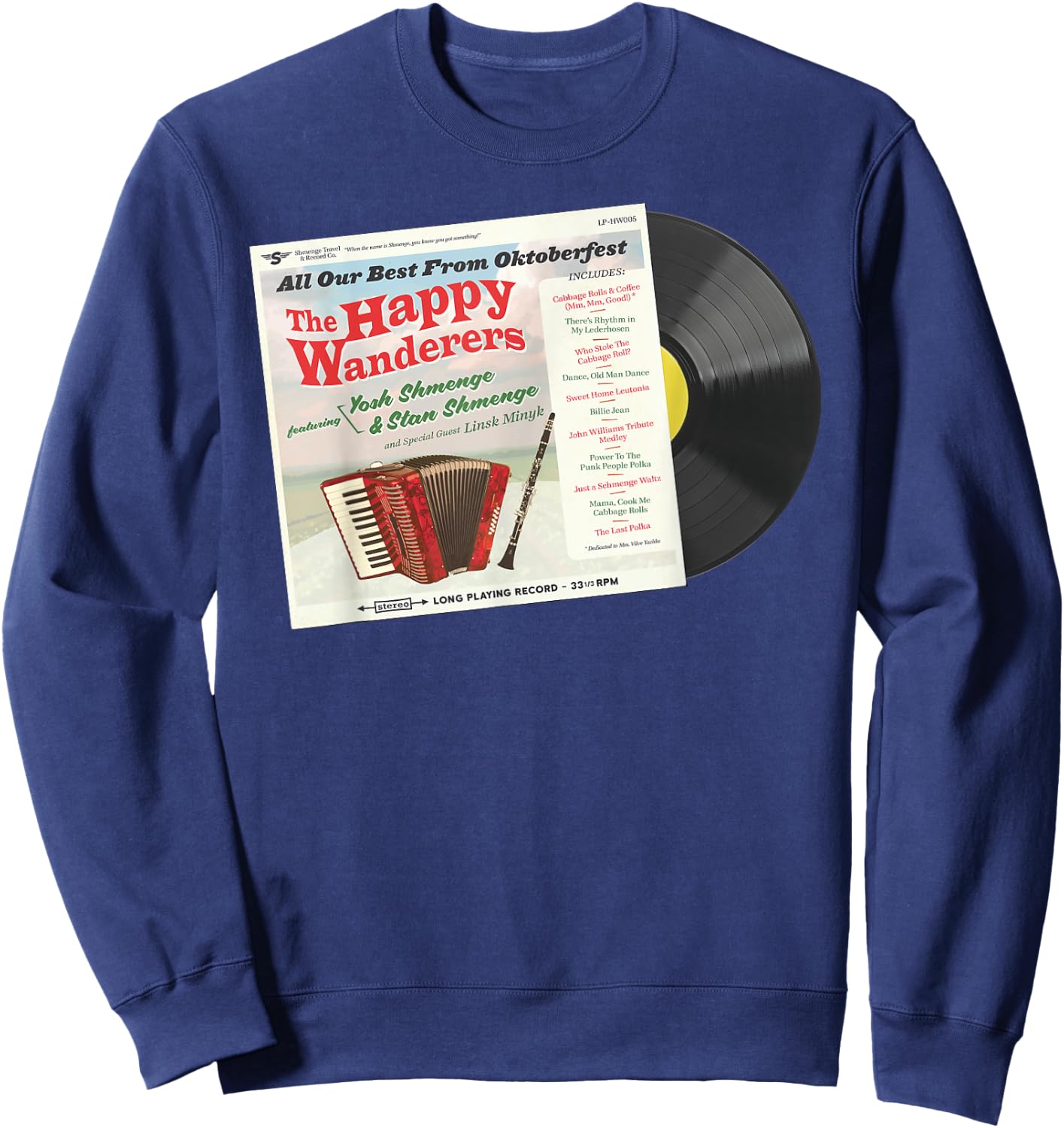 The Happy Wanderers LP - featuring Stan & Yosh Shmenge Sweatshirt - Sweatshirt | Navy