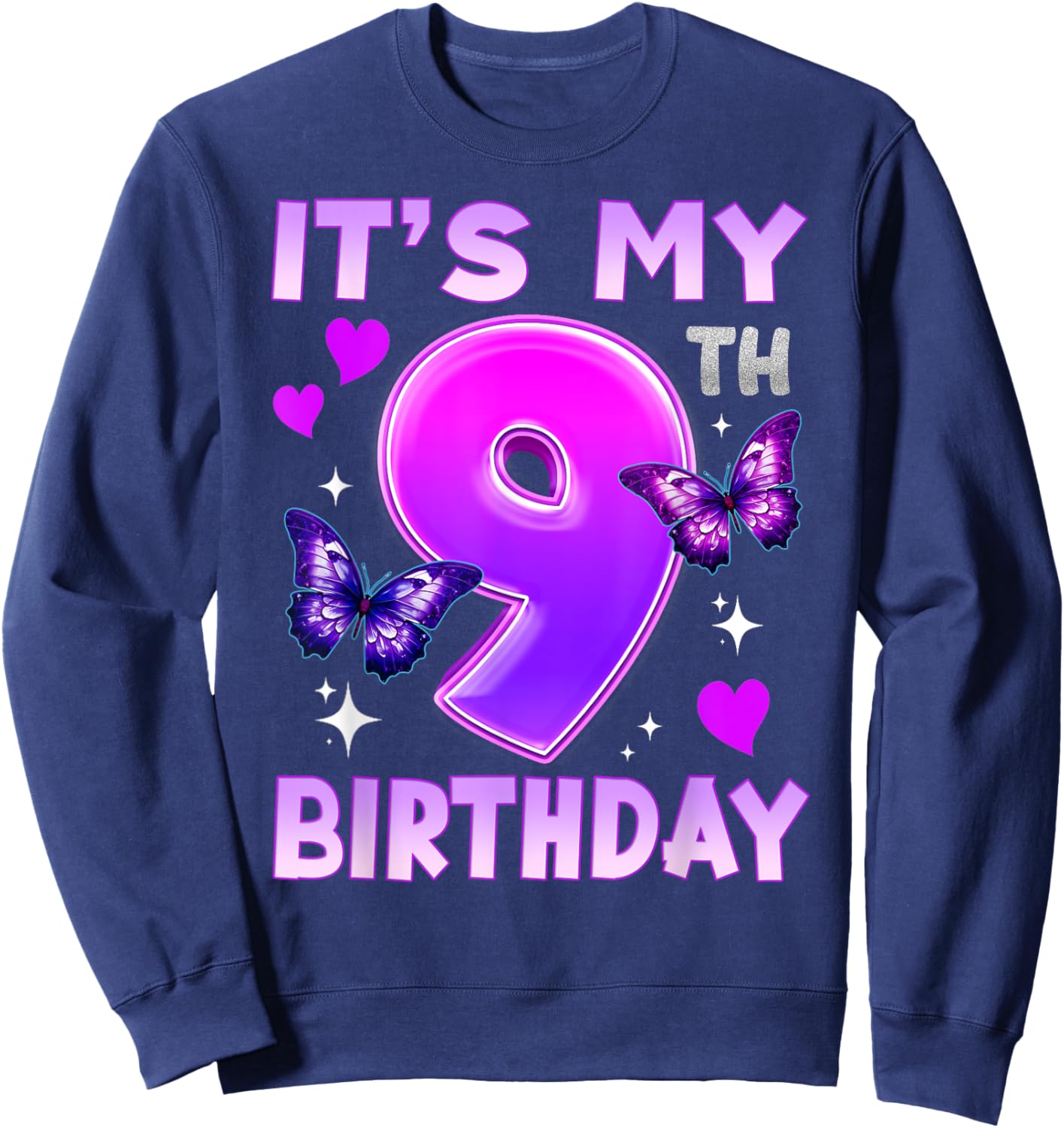 9th Birthday Butterfly Nine Bday 9 Year Old Birthday Girl Sweatshirt - Sweatshirt | Navy