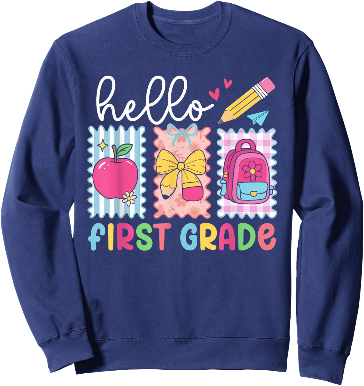 Hello First Grade Team Back to School Teacher Student Kids Sweatshirt - Sweatshirt | Navy