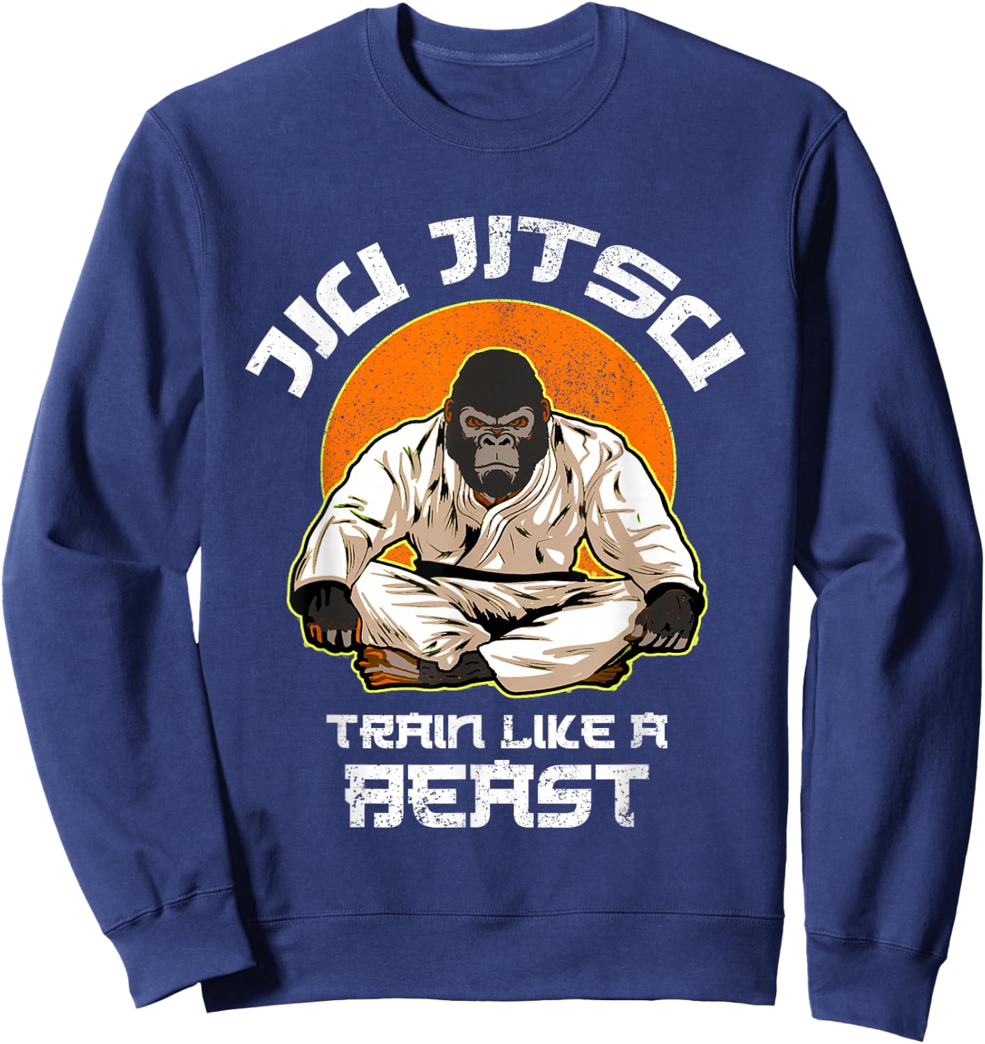 Train like a Beast Jiu Jitsu, BJJ Gorilla Grappling MMA Sweatshirt - Sweatshirt | Navy