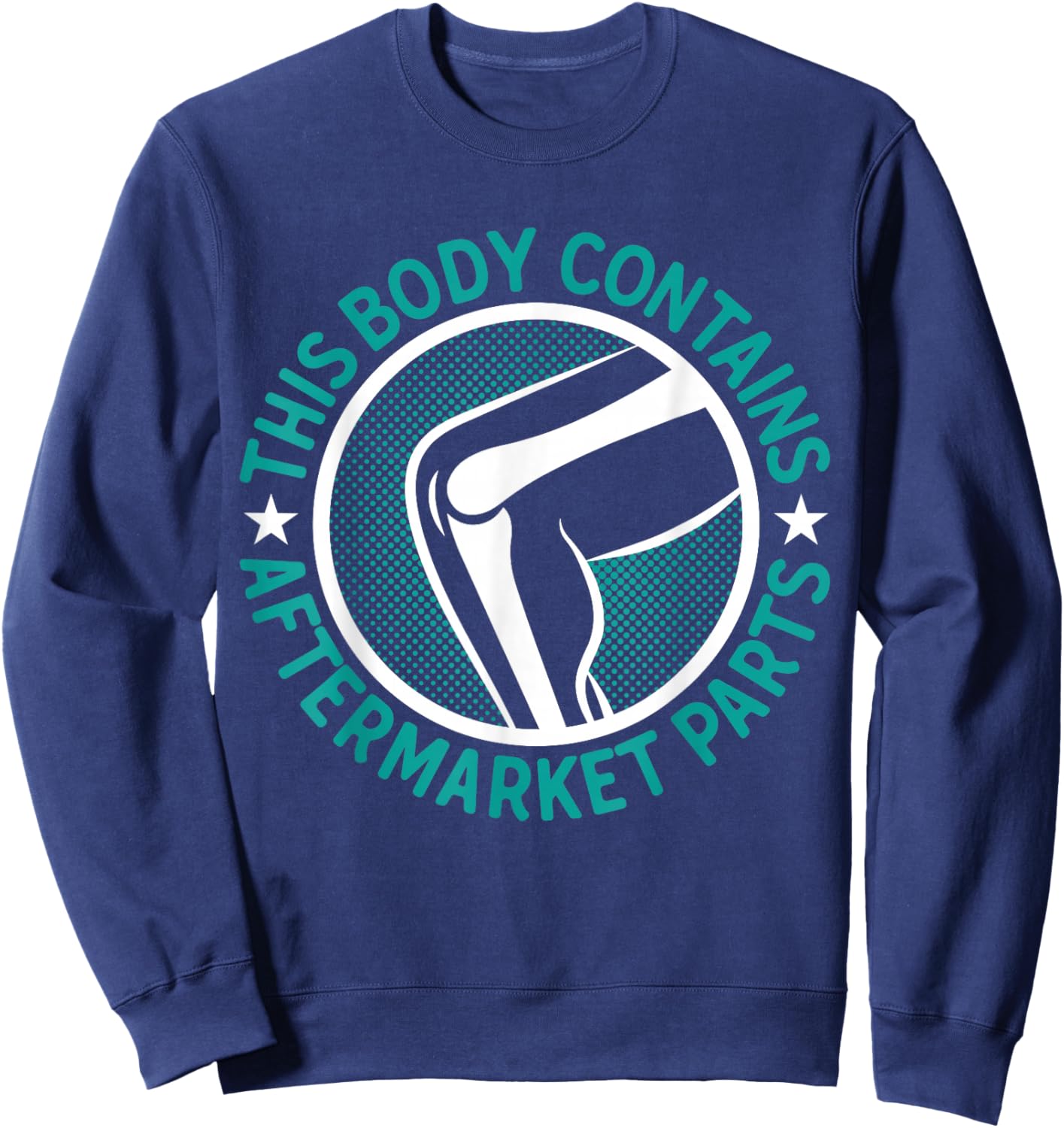 Knee Surgery Patient Arthroplasty Joint & Bone Replacement Sweatshirt - Sweatshirt | Navy