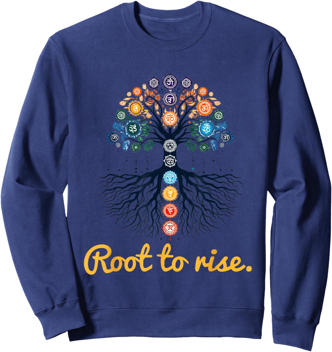 Tree Chakras ~ Root to Rise ~ Zen Yoga Chakra Meditation ~ Sweatshirt - Sweatshirt | Navy