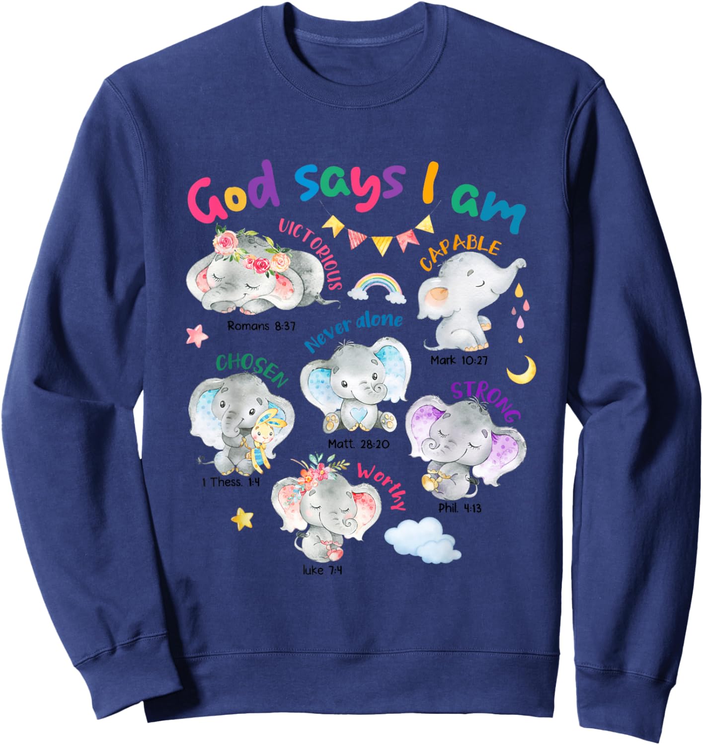 God Says I Am Cute Elephant Bible Verse Kids Toddler Girls Sweatshirt - Sweatshirt | Navy