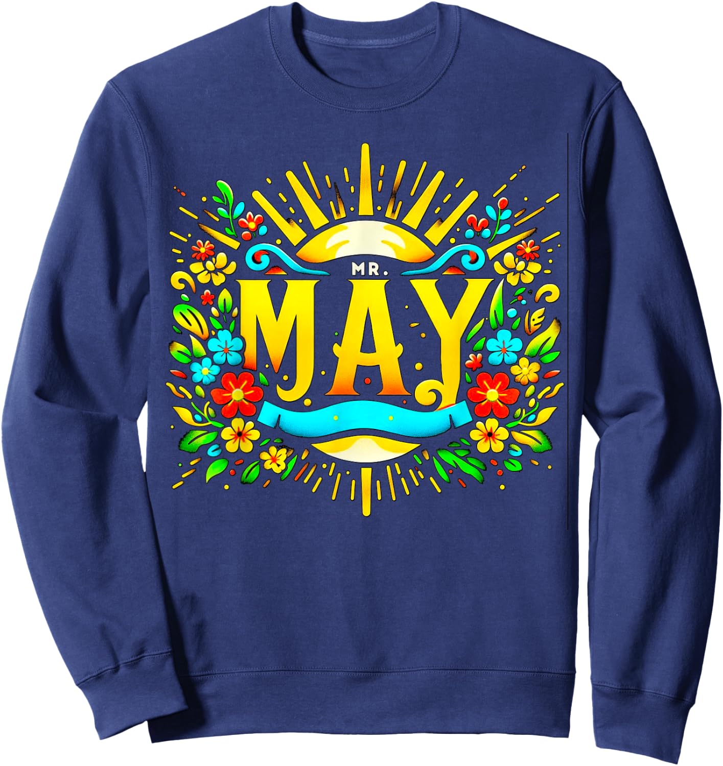 Mr. May, May Birthday Gift Sweatshirt - Sweatshirt | Navy