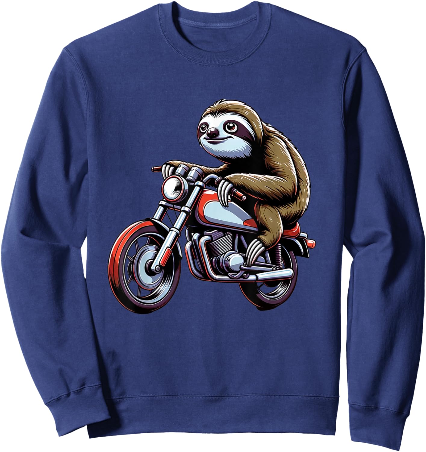 Sloth rides a Motorcycle for a Motorcycle Rider Sloth Fan Sweatshirt - Sweatshirt | Navy
