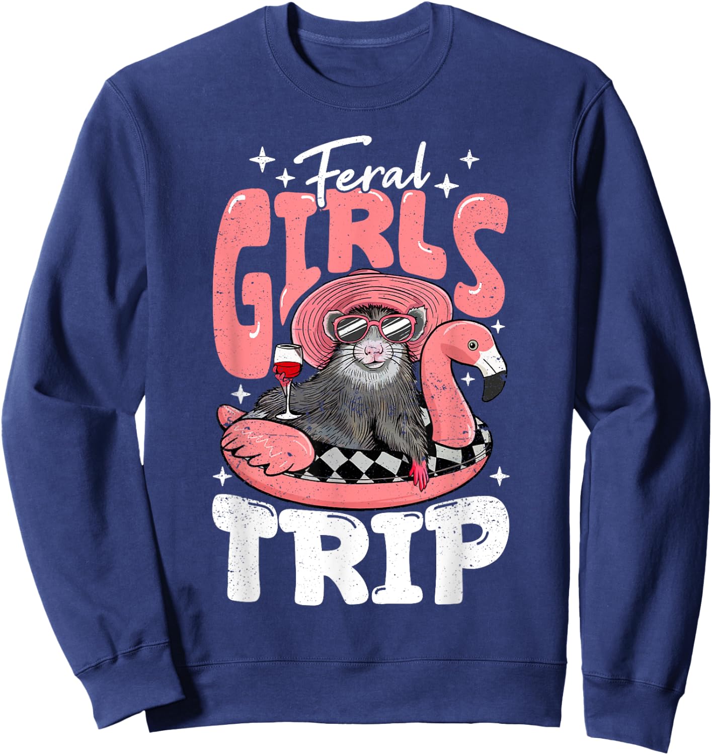 Feral Girls Trip Possum For Opossum Women Sweatshirt - Sweatshirt | Navy
