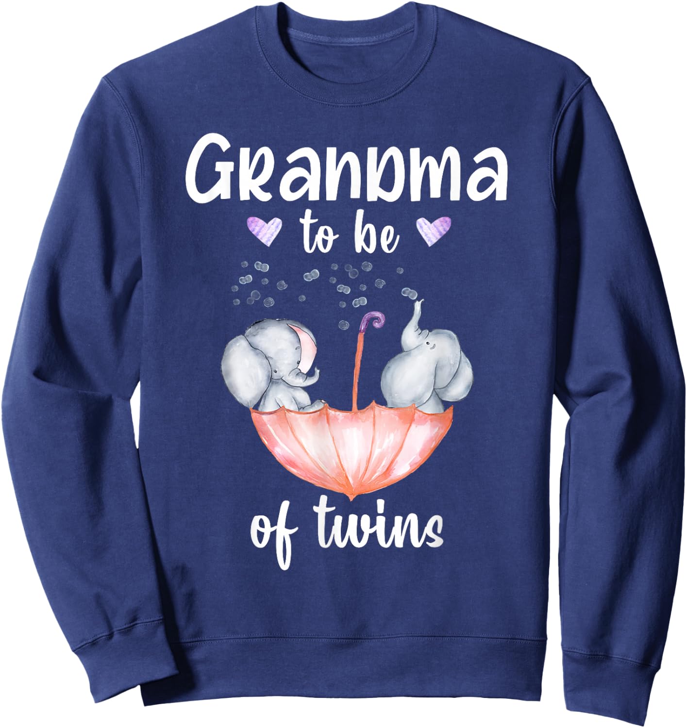 Grandma To Be Of Twins Baby Shower Elephant Sweatshirt - Sweatshirt | Navy