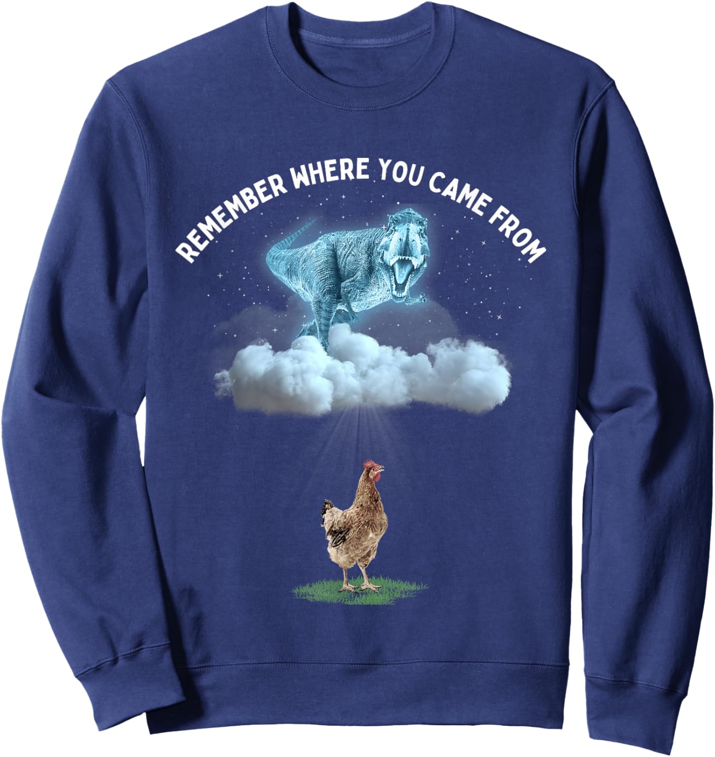 Remember Where You Came From Dinosaur and Chicken Sweatshirt - Sweatshirt | Navy