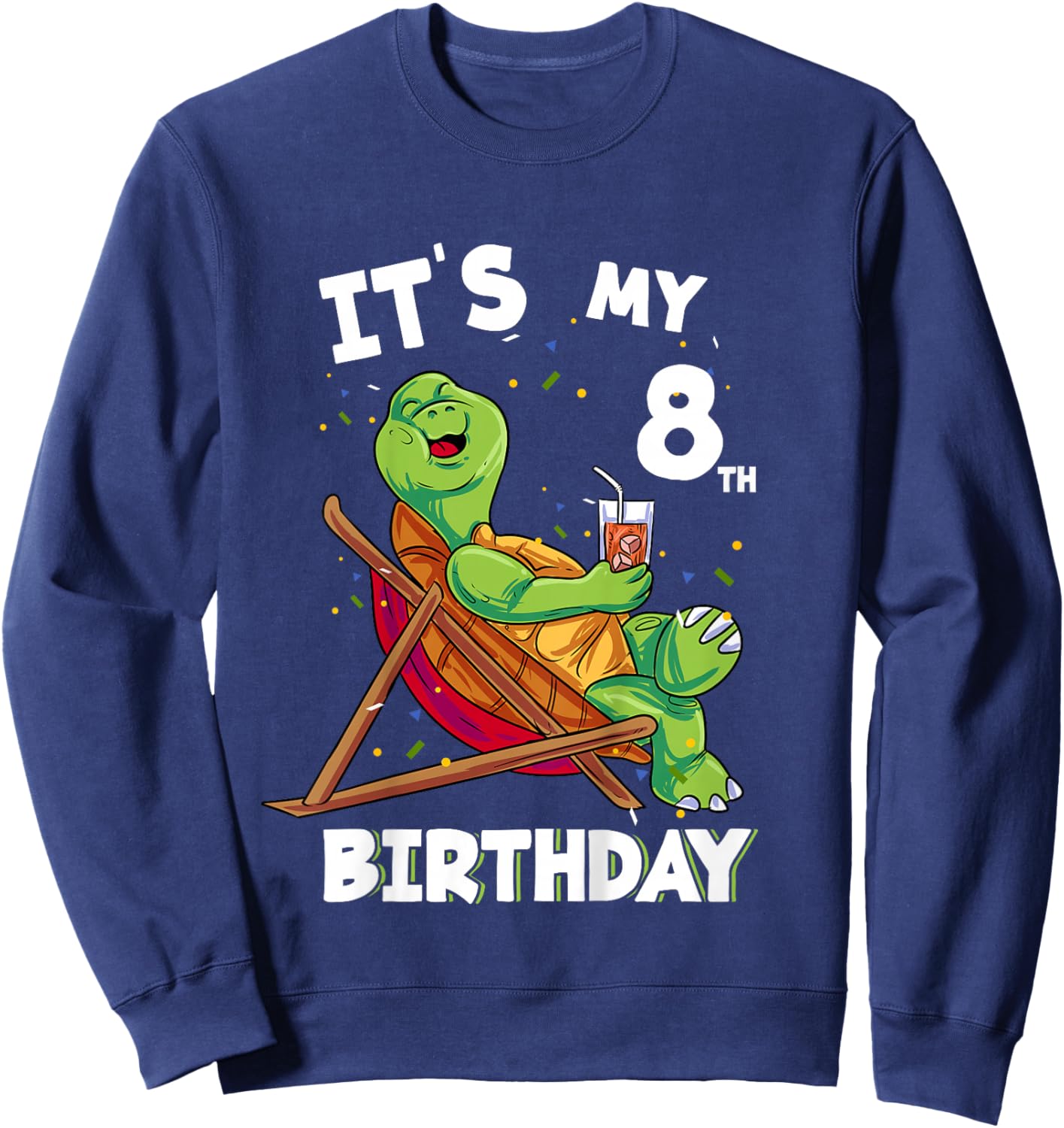 It's my 8th Birthday 8 Year Old Turtle Birthday Sweatshirt - Sweatshirt | Navy