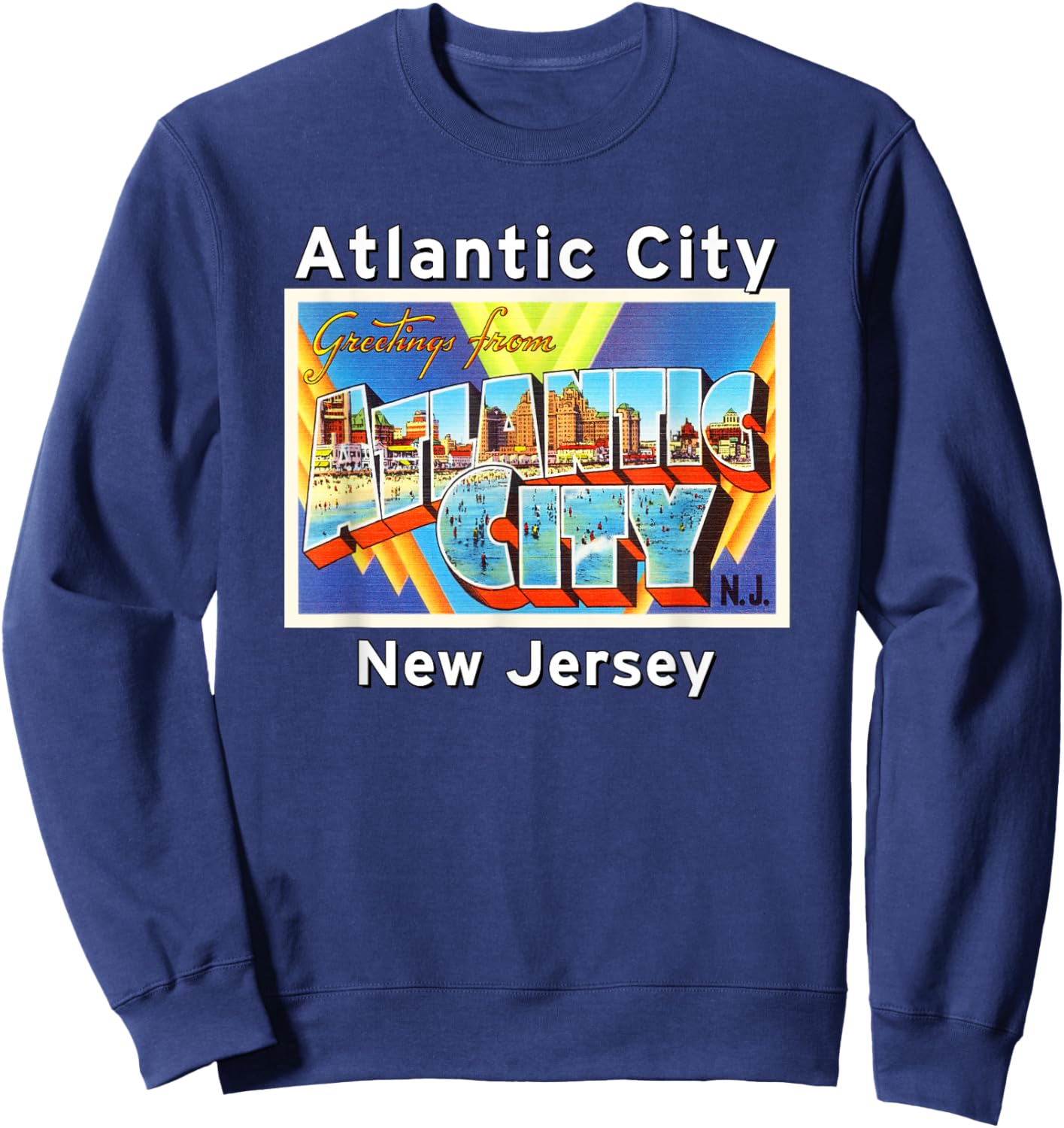Atlantic City New Jersey NJ Large Letter Postcard 2 Gift Sweatshirt - Sweatshirt | Navy