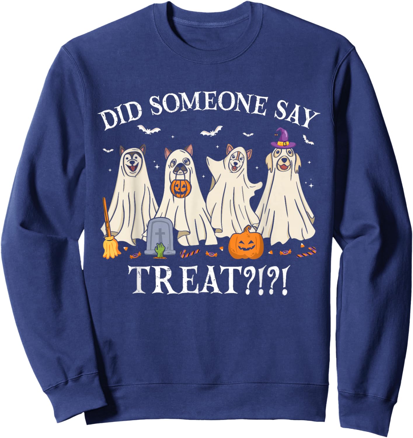Halloween Ghost Dogs Did Someone Say Treat Ghost Dog Boo Sweatshirt - Sweatshirt | Navy