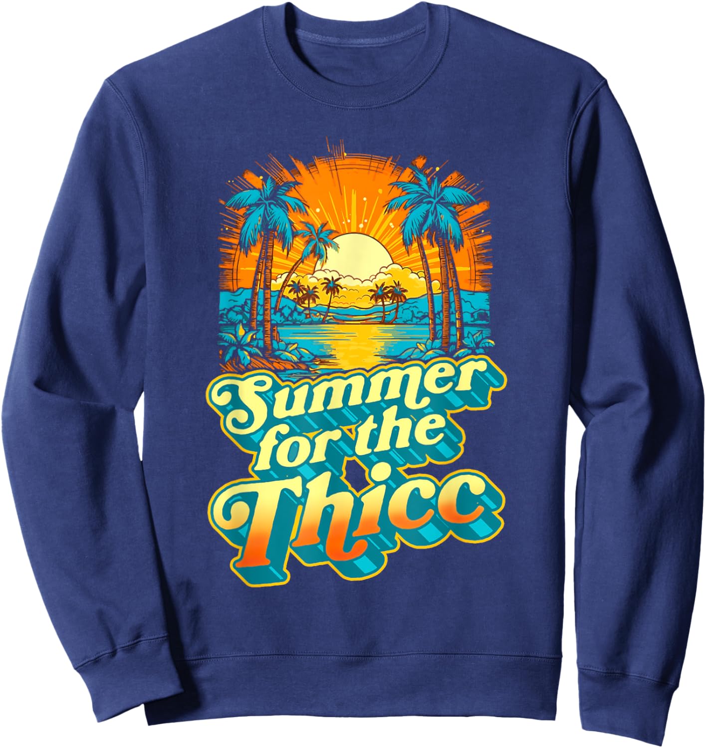 Summer For The Thicc Funny Fit2Serve 80's Beach Surf Graphic Women Kids Sweatshirt - Sweatshirt | Navy