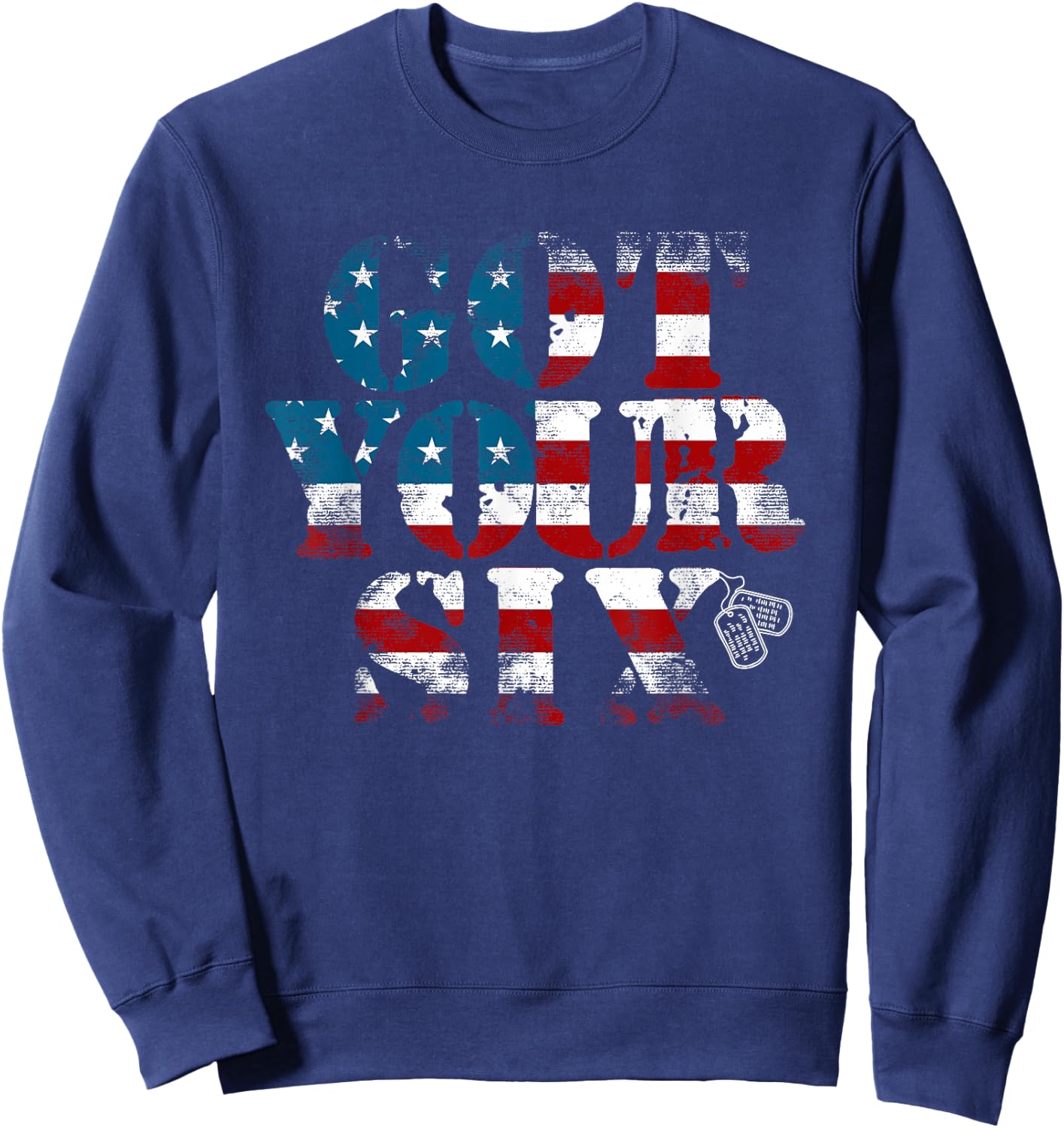 Got Your Six | Military | Veteran | Battle Buddy Sweatshirt - Sweatshirt | Navy