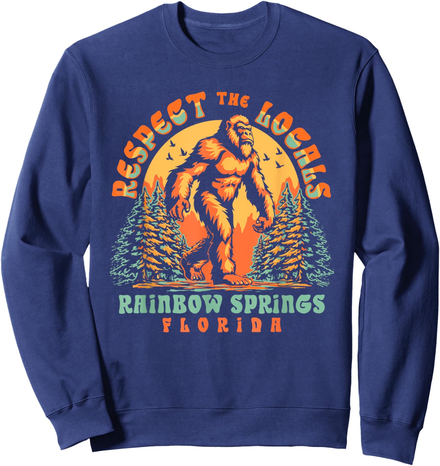 Rainbow Springs Florida Respect the Locals Bigfoot Swamp Ape Sweatshirt - Sweatshirt | Navy