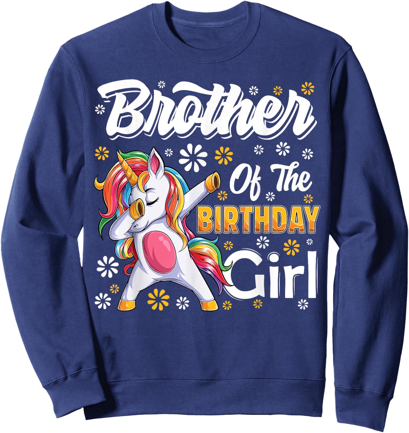 awesome dabbing unicorn birthday Brother Family Matching Sweatshirt - Sweatshirt | Navy