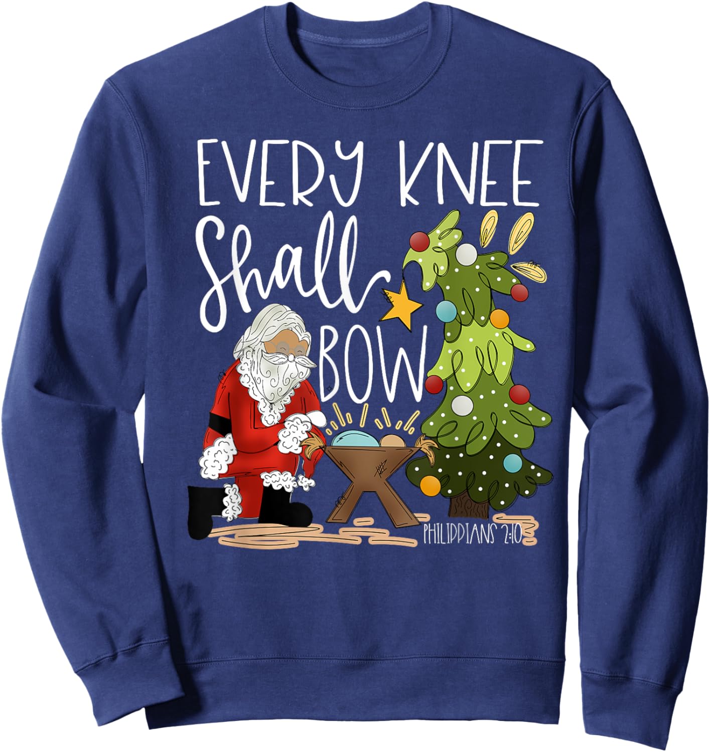 Retro Every Knee Shall Bow Santa Clause Religious Christmas Sweatshirt - Sweatshirt | Navy