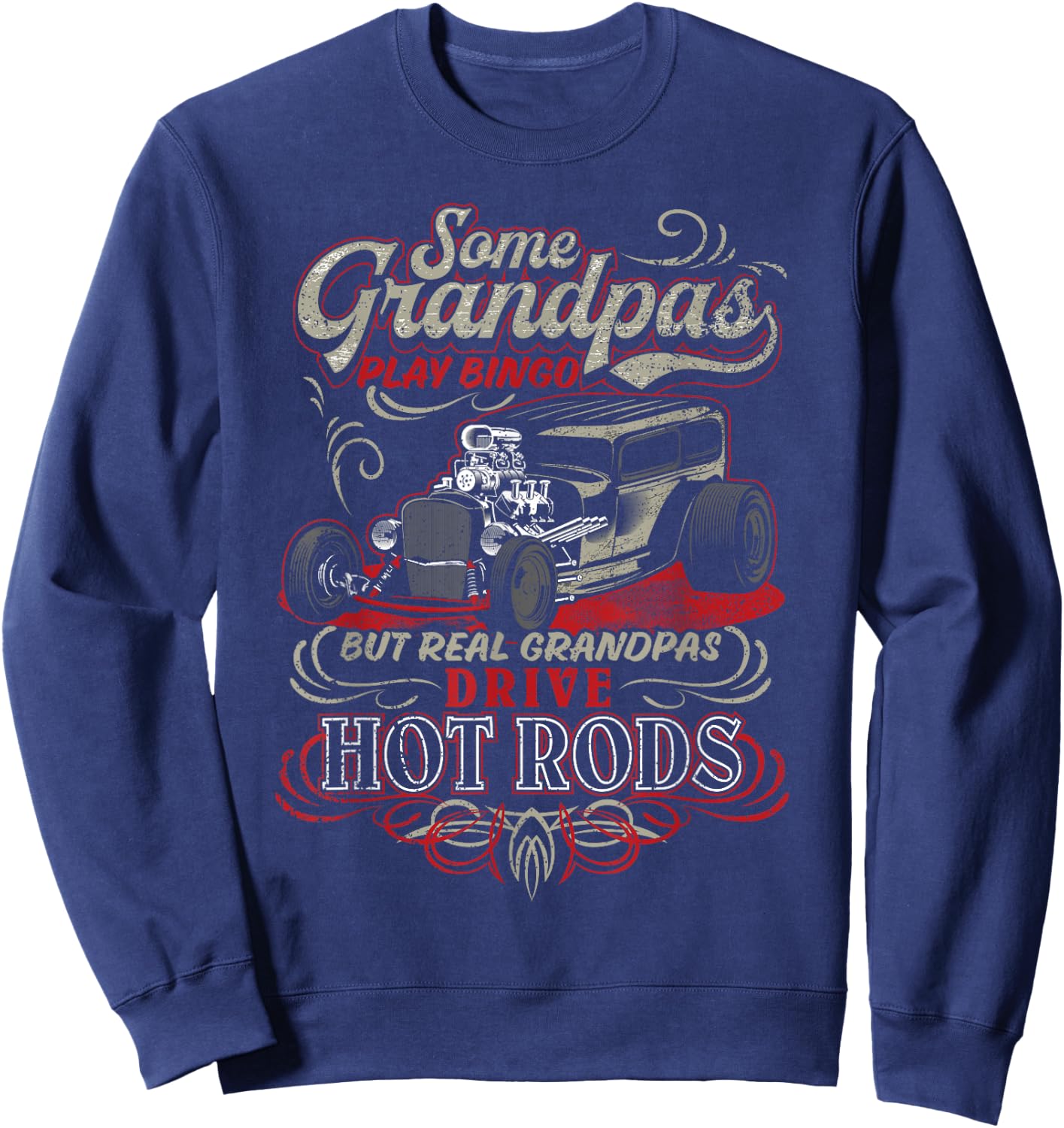 Vintage Hot Rod Grandpa Gift Sweatshirt - Sweatshirt | Navy