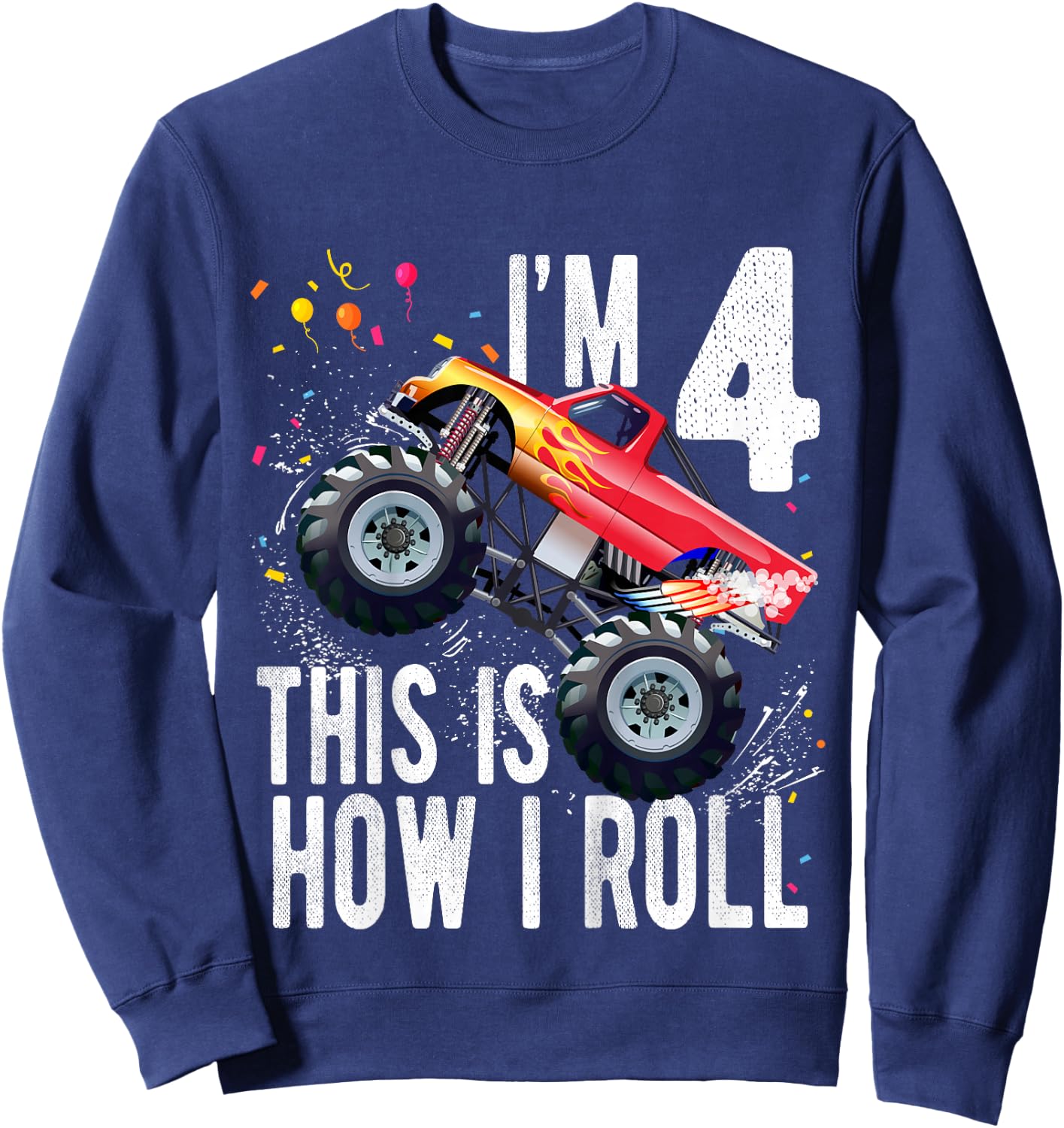 Kids 4 Year Old Shirt 4th Birthday Boy Monster Truck Car Sweatshirt - Sweatshirt | Navy