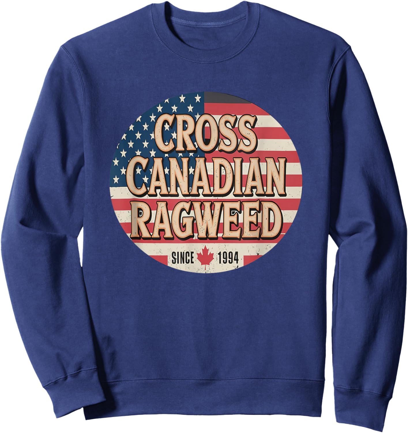 I Miss Ragweed | Cross Canadian Ragweed Sweatshirt - Sweatshirt | Navy