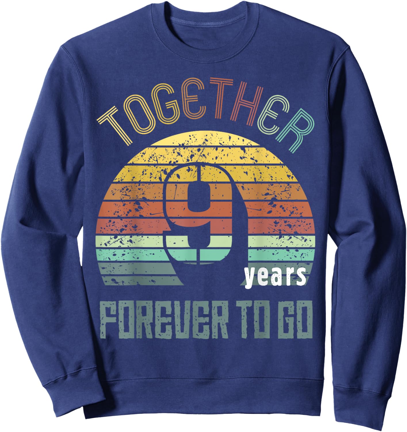 Nine Years Wedding Anniversary Gifts For Couple Matching 9th Sweatshirt - Sweatshirt | Navy