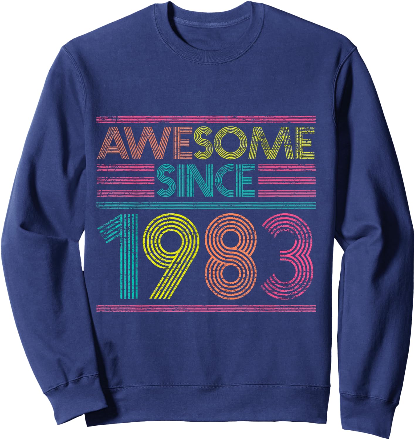 Awesome Since 1983 42nd Birthday Gifts 42 Years Old Sweatshirt - Sweatshirt | Navy