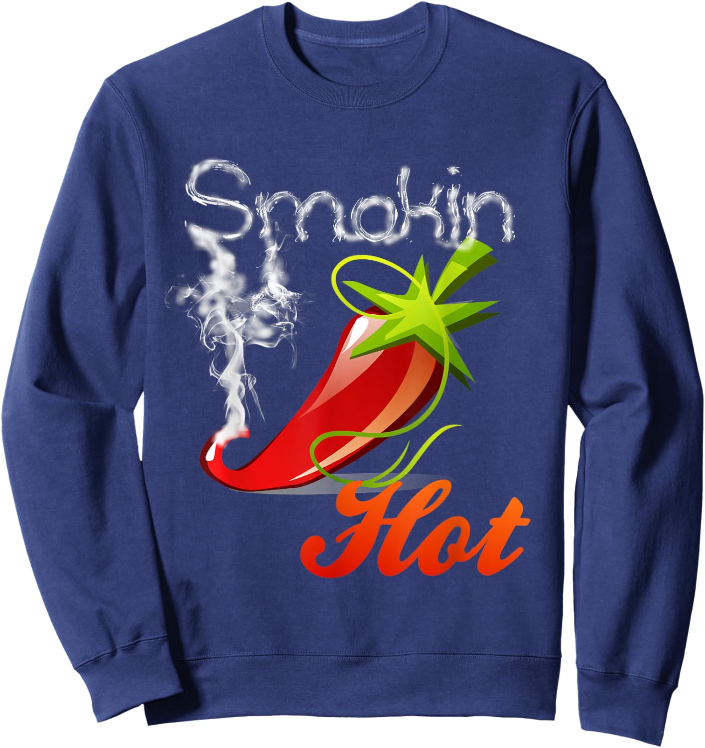 Spicy Shirt Mexican Hot Jalapeno Funny Gift Sweatshirt - Sweatshirt | Navy