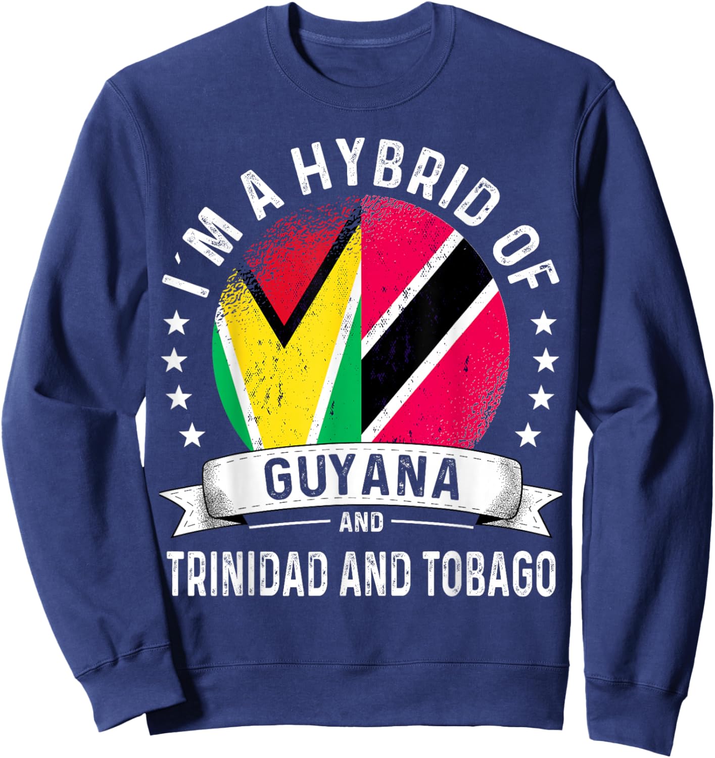 Guyana Flag Trinidad&Tobago Grown Country Trinidadian Flag Sweatshirt - Sweatshirt | Navy