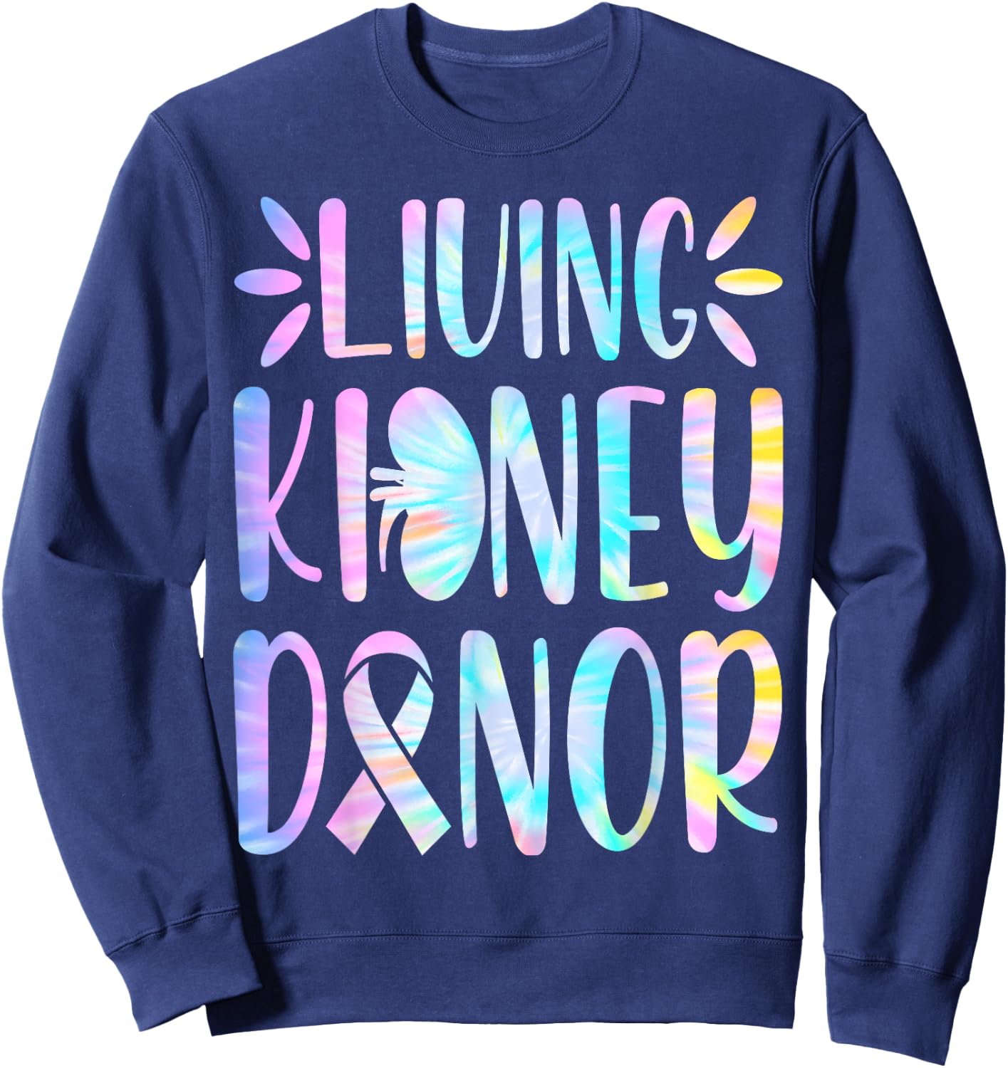 Kidney Donor - Living Kidney Donor Kidney Organ Donation Sweatshirt - Sweatshirt | Navy